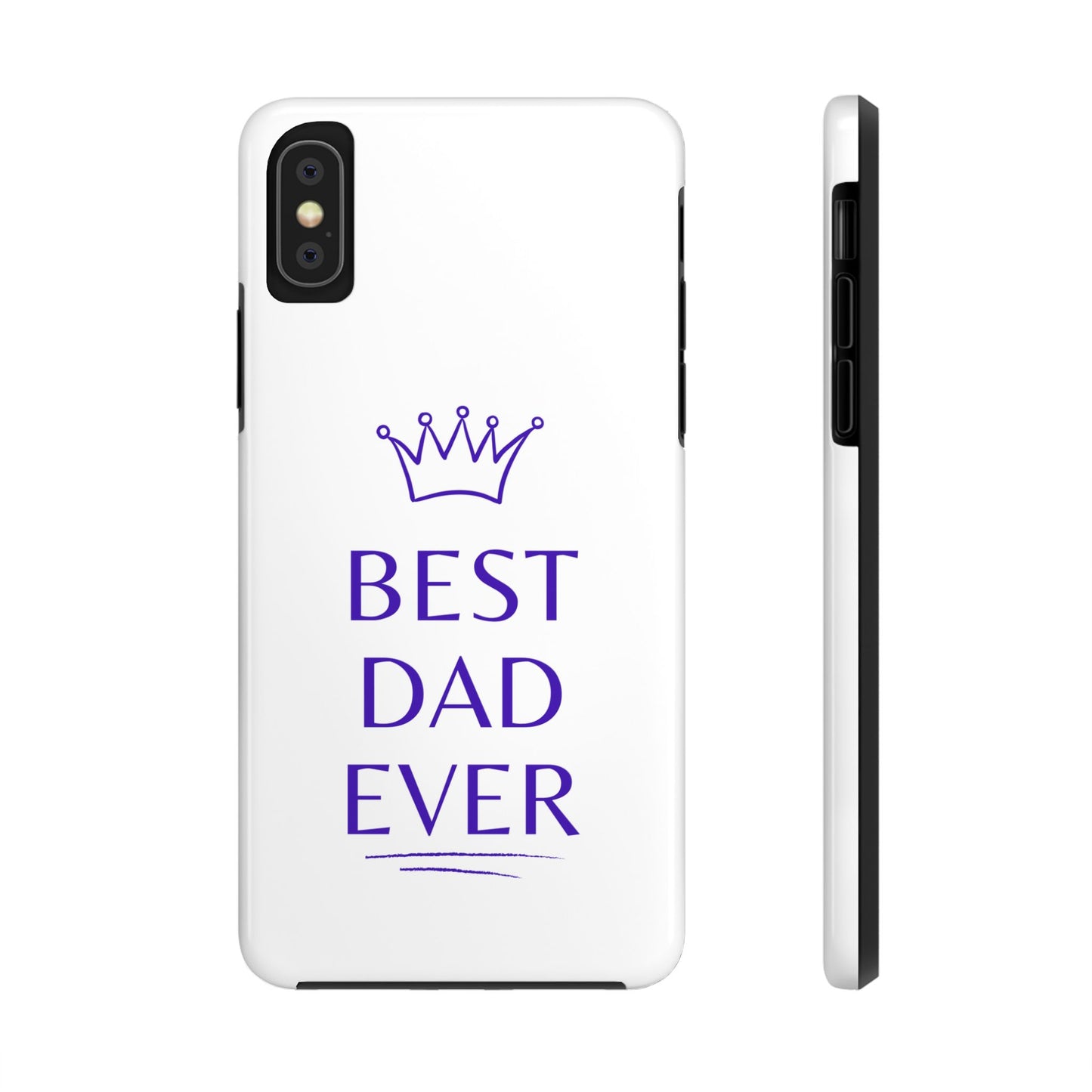 Best Dad Ever Phone Case