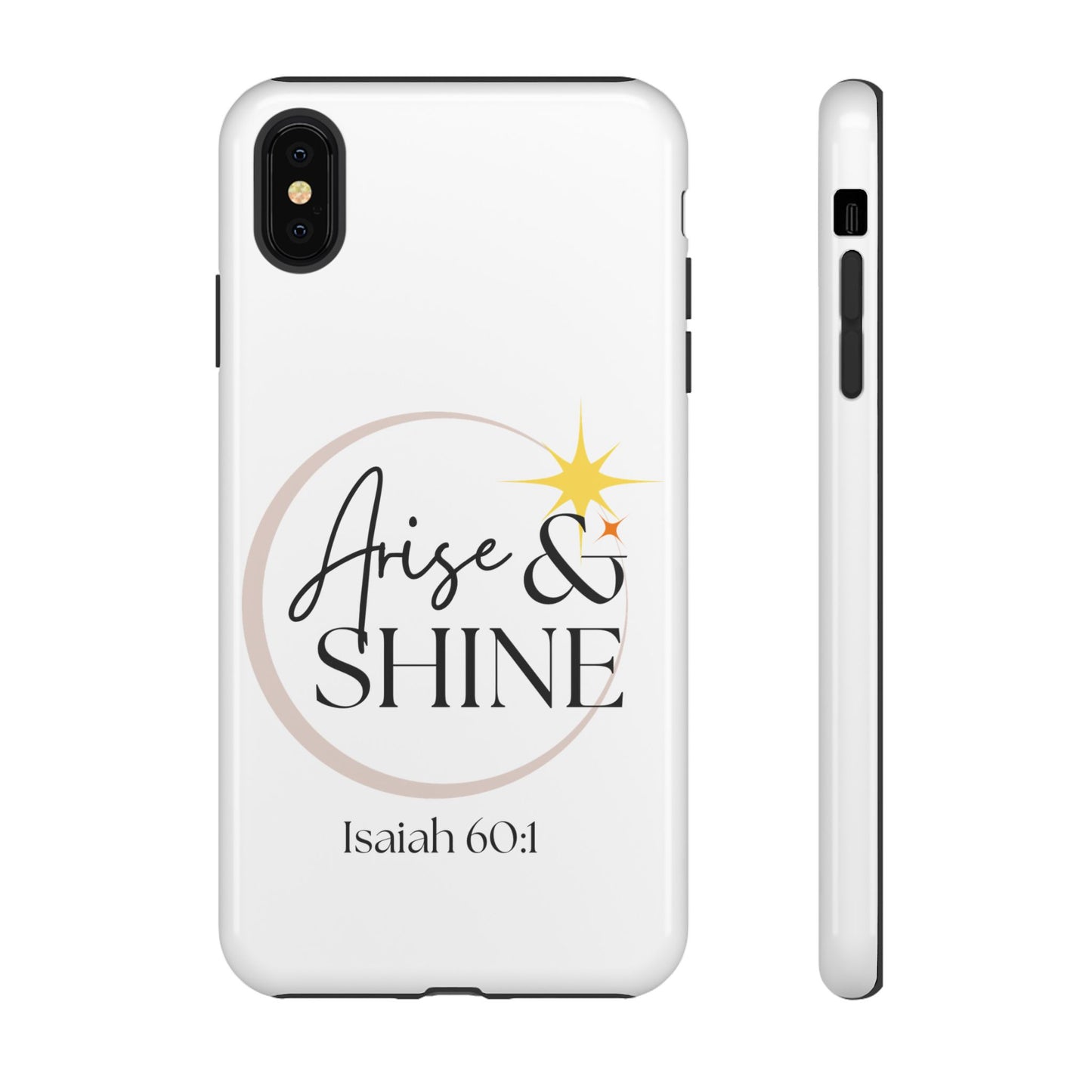 Arise & Shine Phone Case