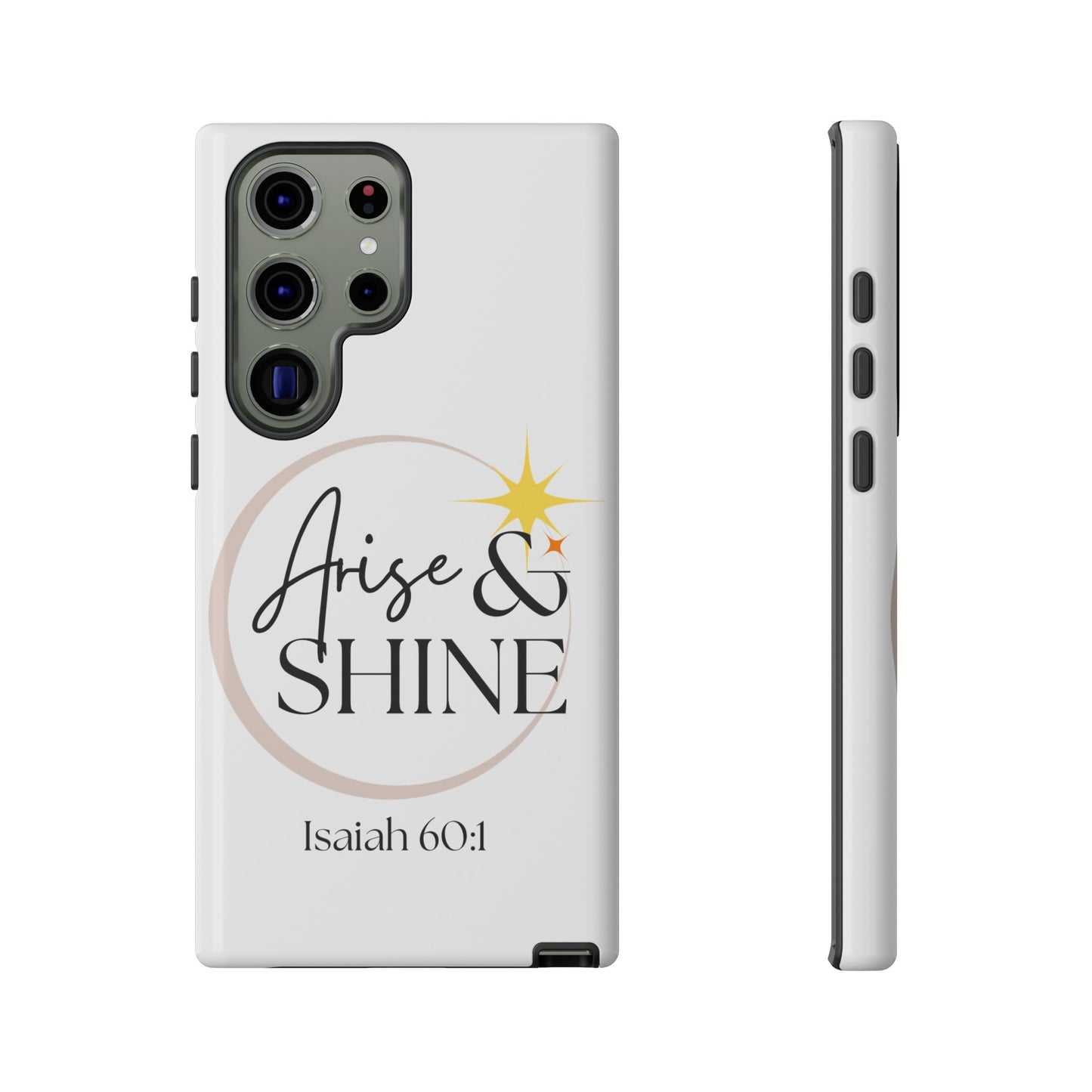 Arise & Shine Phone Case