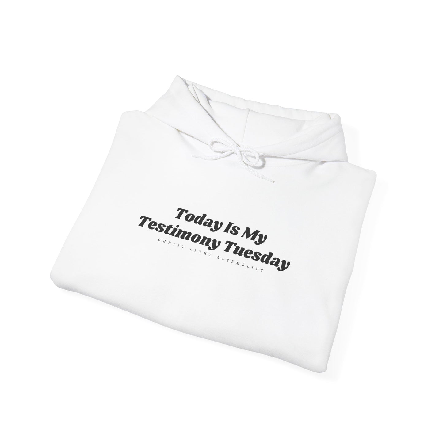 Testimony Tuesday CLA Unisex Hooded Sweatshirt