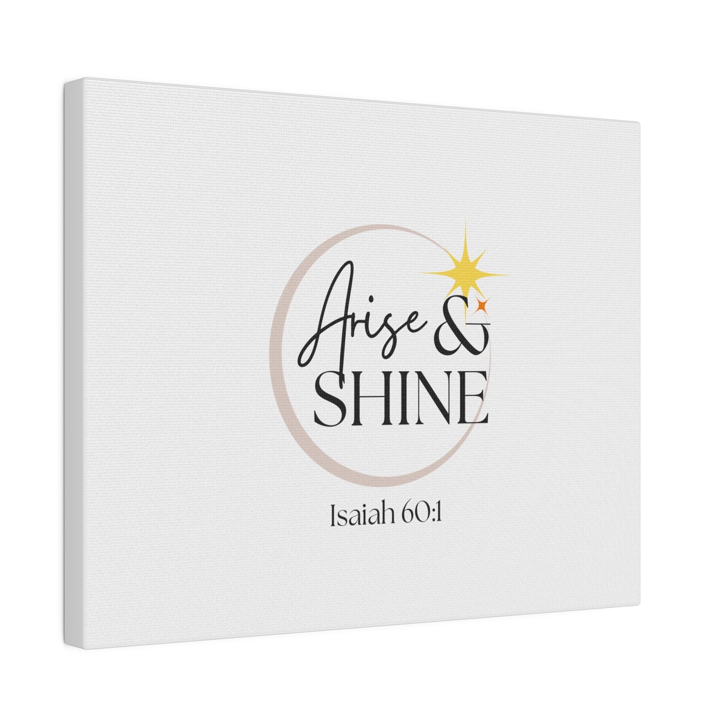 Arise & Shine Original Artwork Matte Canvas