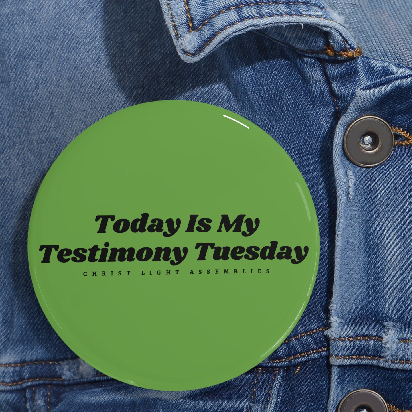 Testimony Tuesday CLA Round Pins