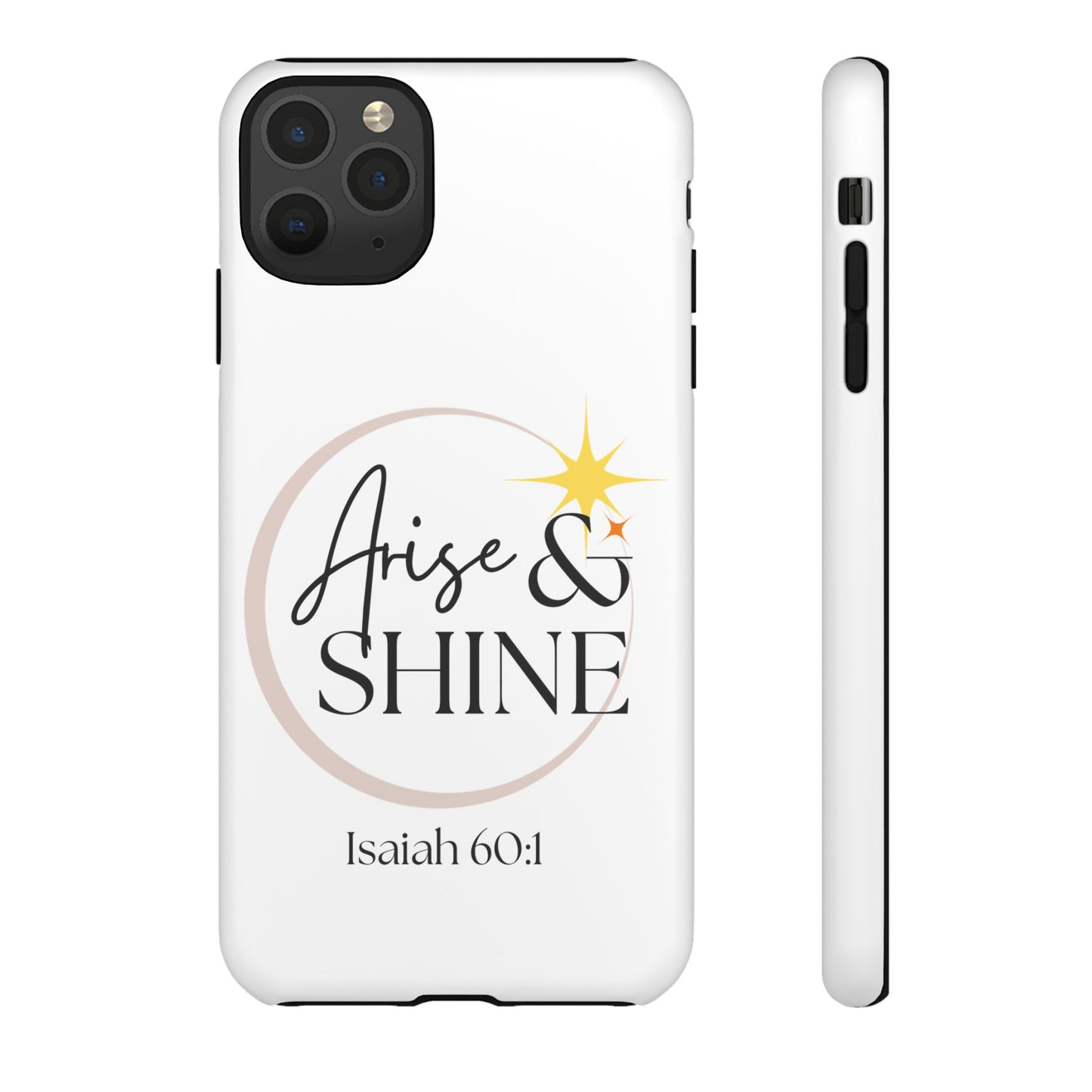Arise & Shine Phone Case