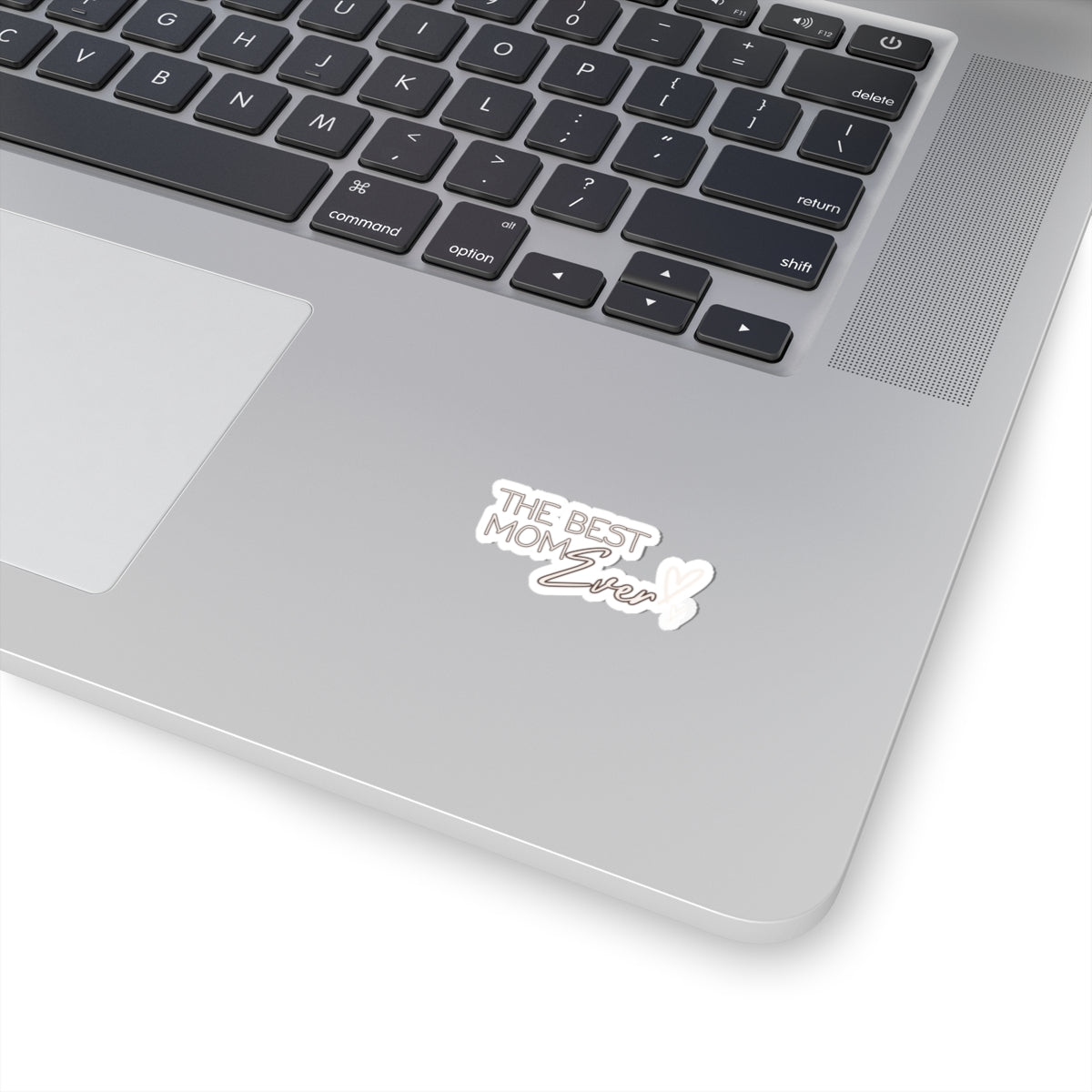 Best Mom Ever Kiss-Cut Stickers