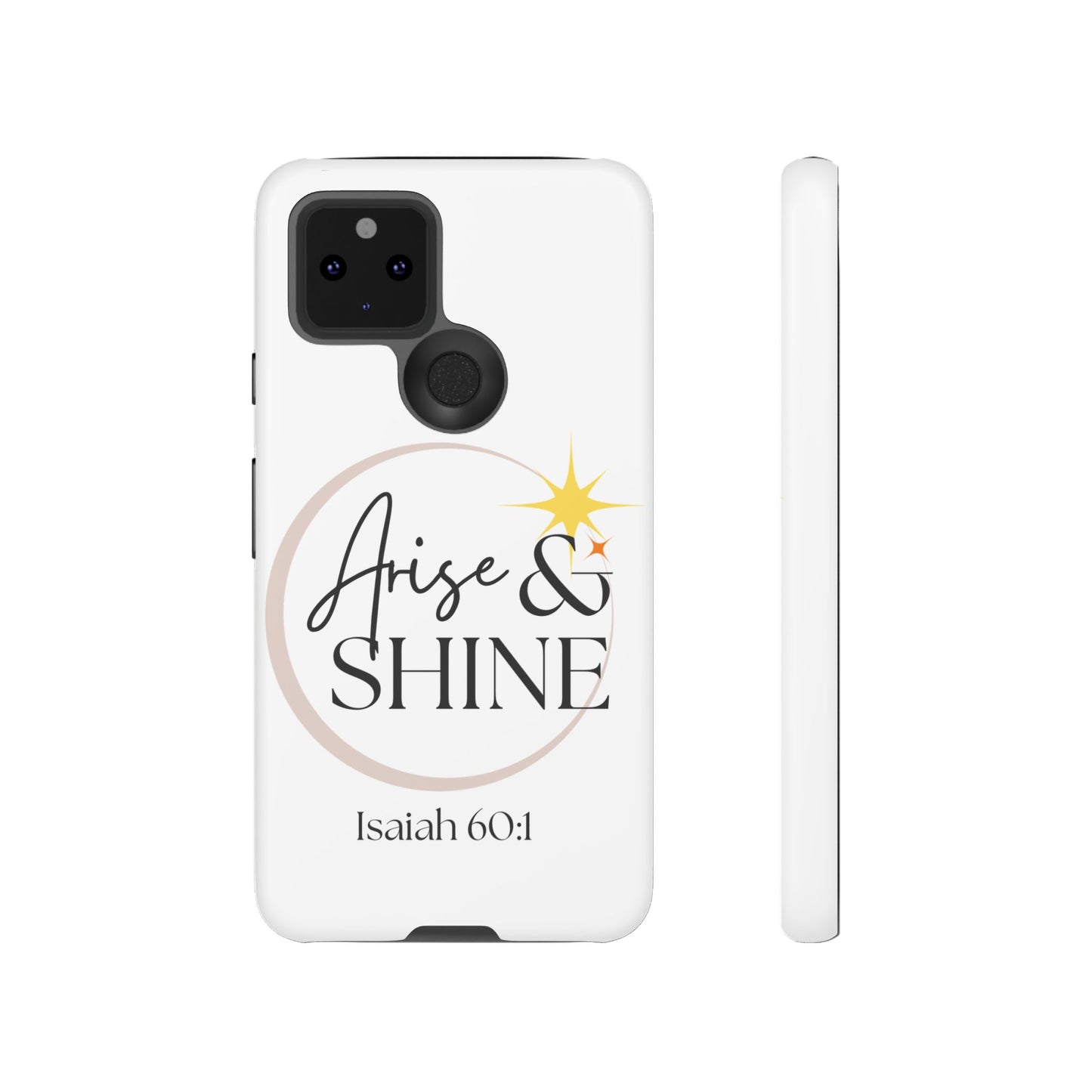 Arise & Shine Phone Case