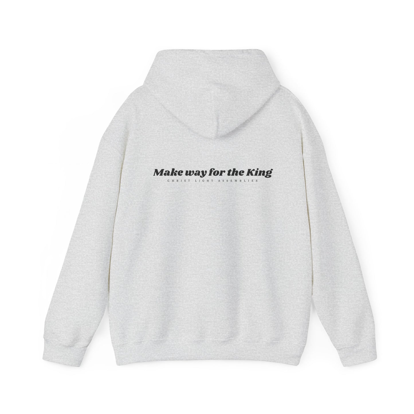 Make Way for the King CLA Hooded Sweatshirt