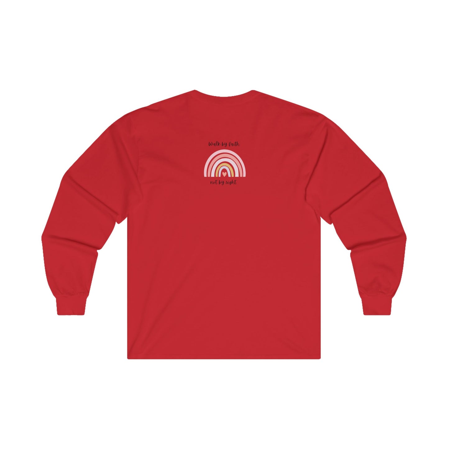 Walk By Faith Rainbow Unisex Ultra Cotton Long Sleeve T-Shirt