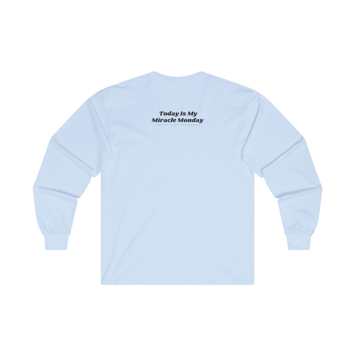 Miracle Monday CLA Unisex Ultra Cotton Long Sleeve T-Shirt