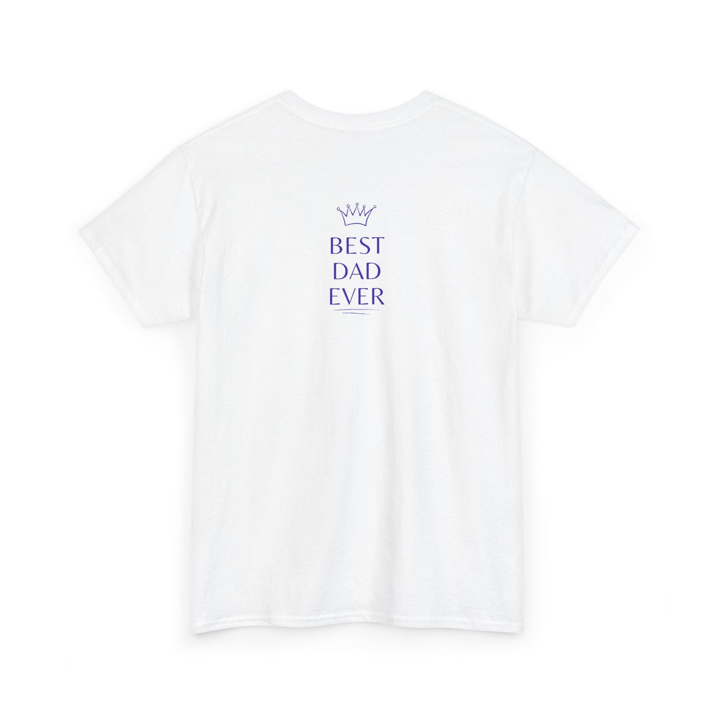 Best Dad Ever Cotton T-Shirt