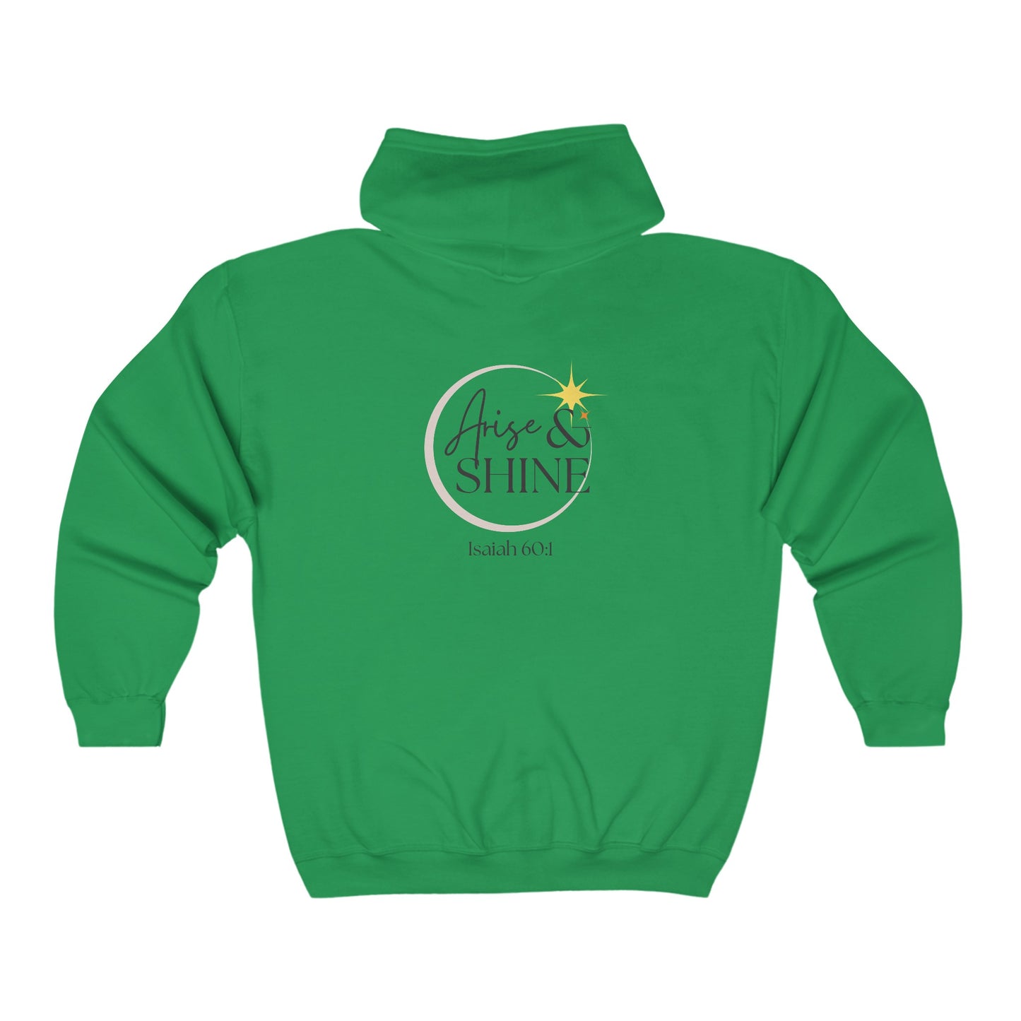 Arise & Shine Unisex Full Zip Hooded Sweatshirt