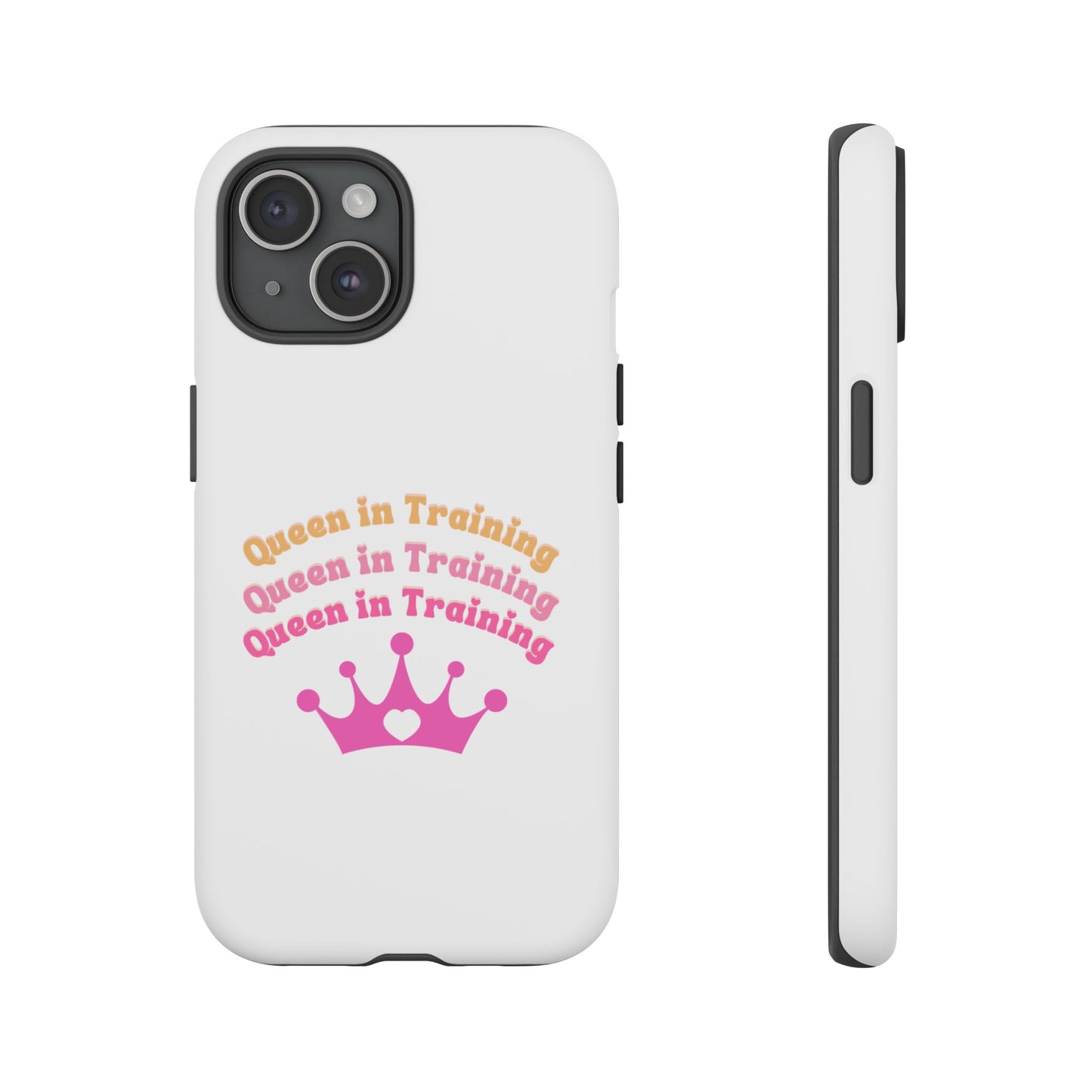 Queen in Training Phone Case