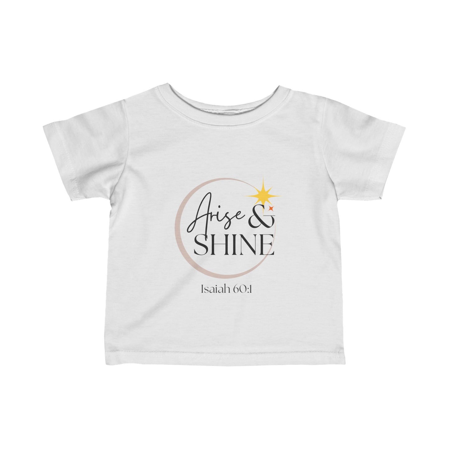 Arise & Shine Infant Fine Jersey T-Shirt