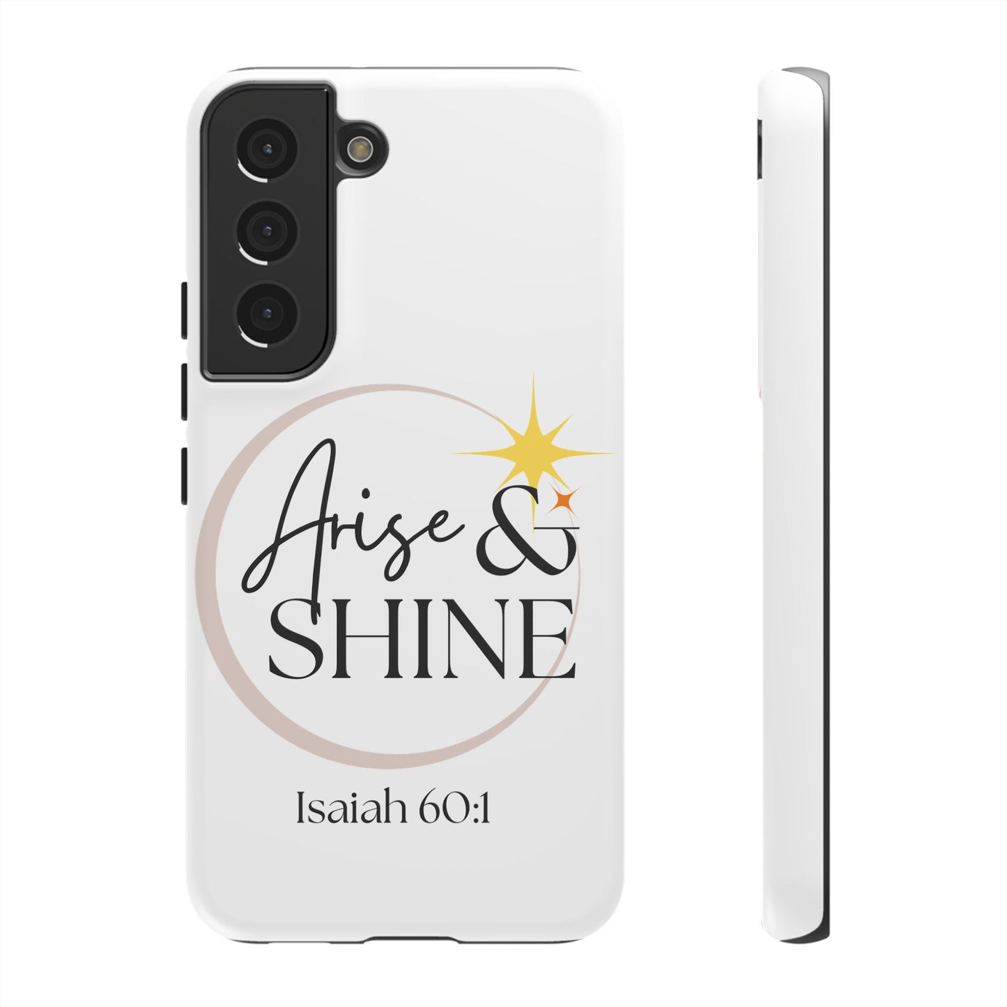 Arise & Shine Phone Case