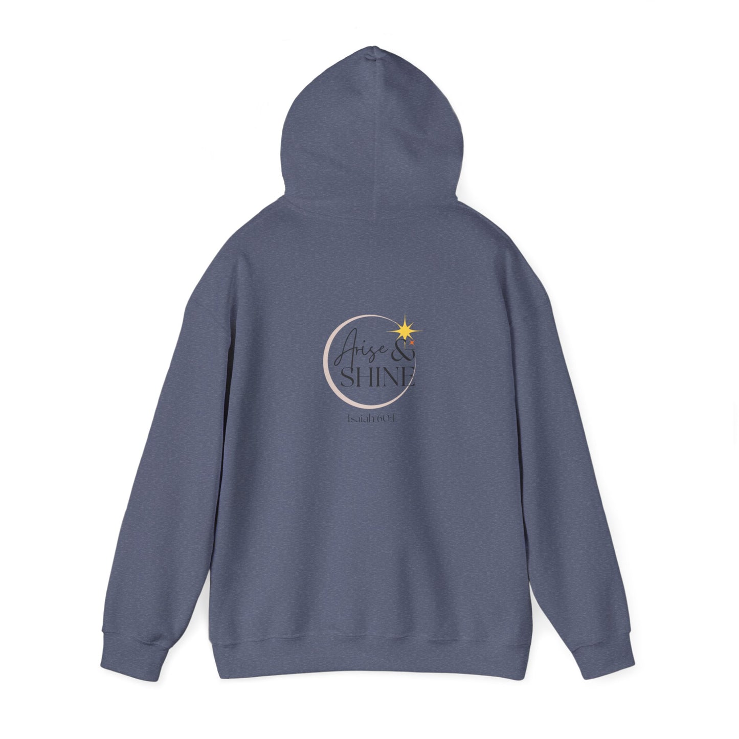 Arise & Shine Unisex Hooded Sweatshirt