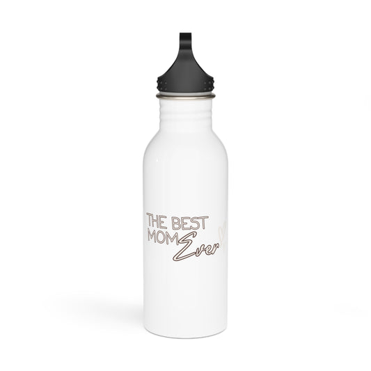 Best Mom Ever Stainless Steel Water Bottle