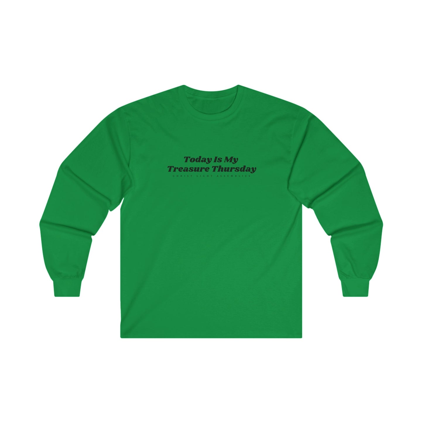 Treasure Thursday CLA Unisex Ultra Cotton Long Sleeve T-Shirt