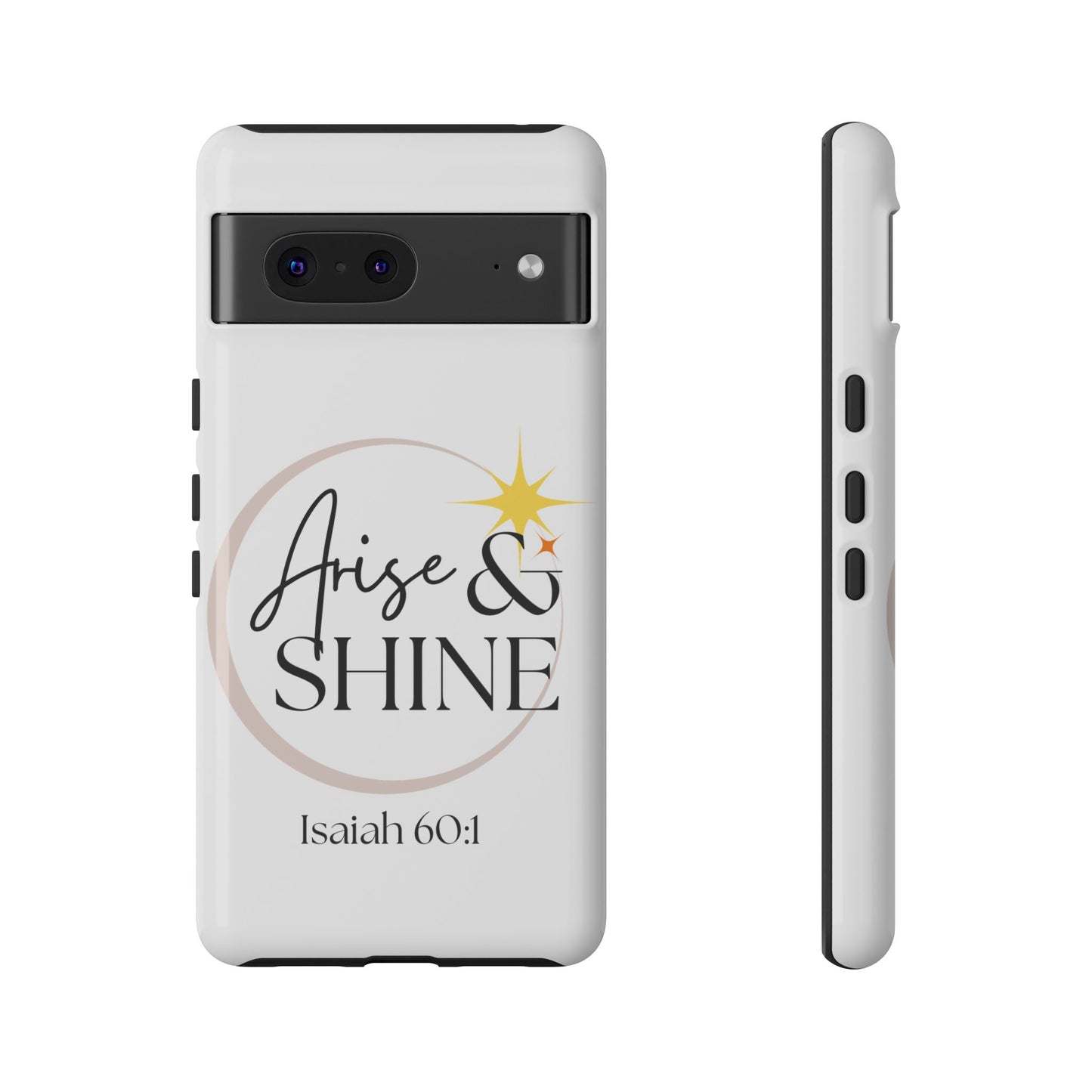 Arise & Shine Phone Case