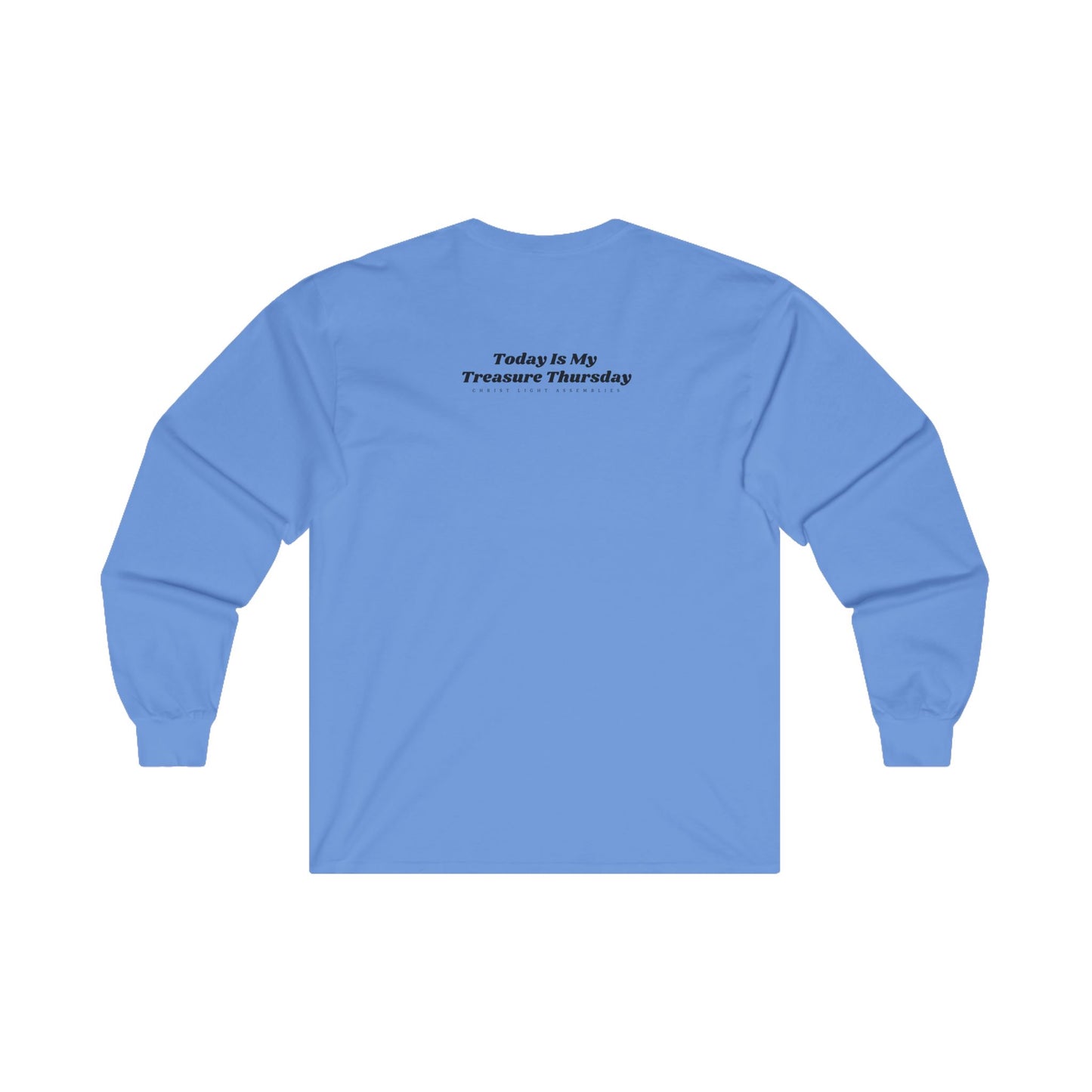 Treasure Thursday CLA Unisex Ultra Cotton Long Sleeve T-Shirt