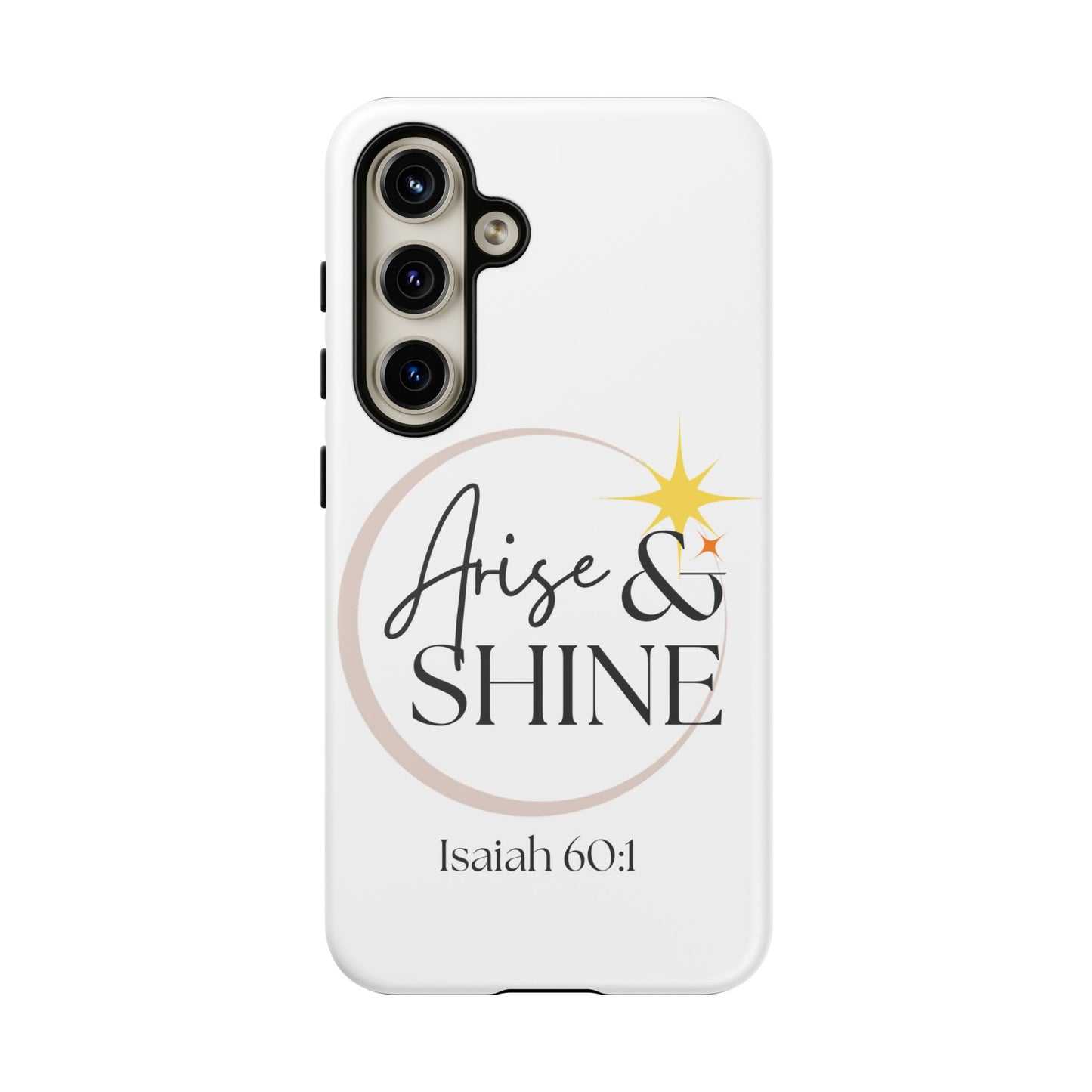 Arise & Shine Phone Case