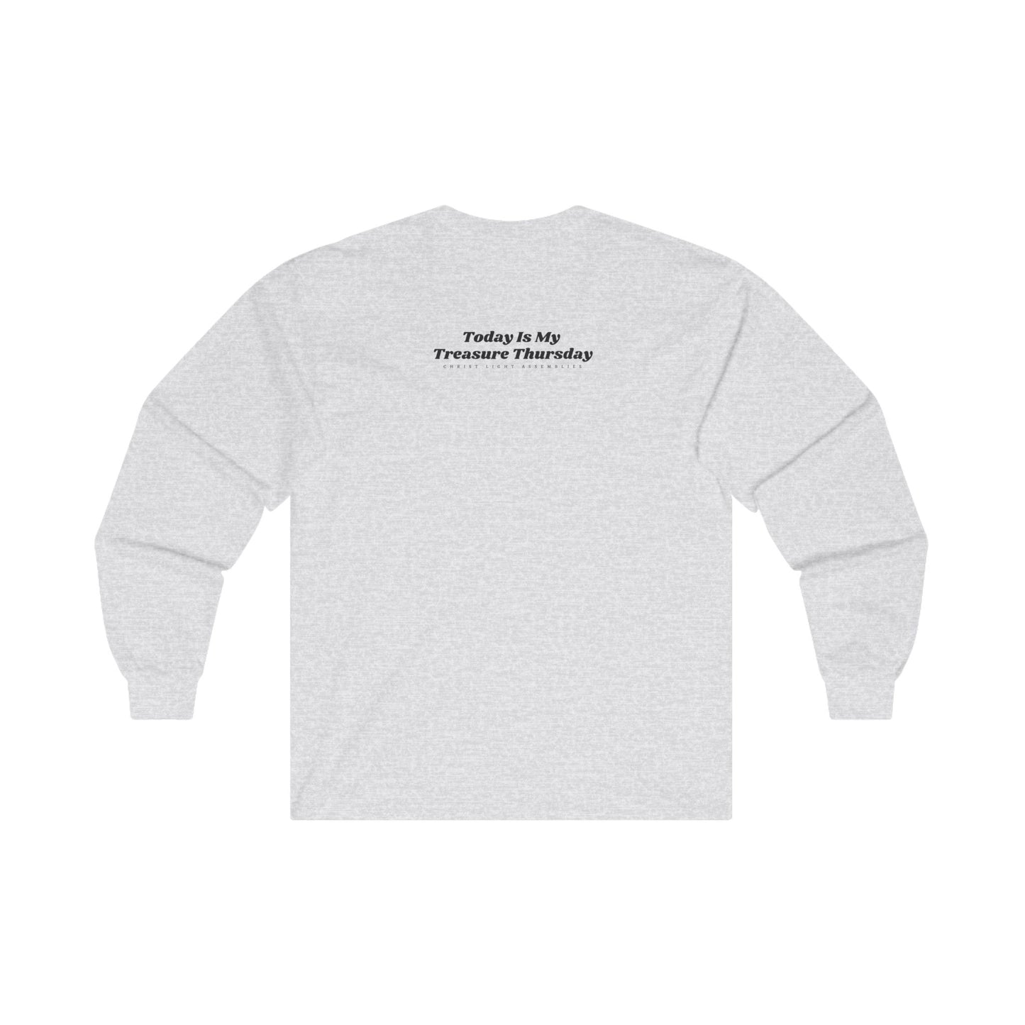 Treasure Thursday CLA Unisex Ultra Cotton Long Sleeve T-Shirt