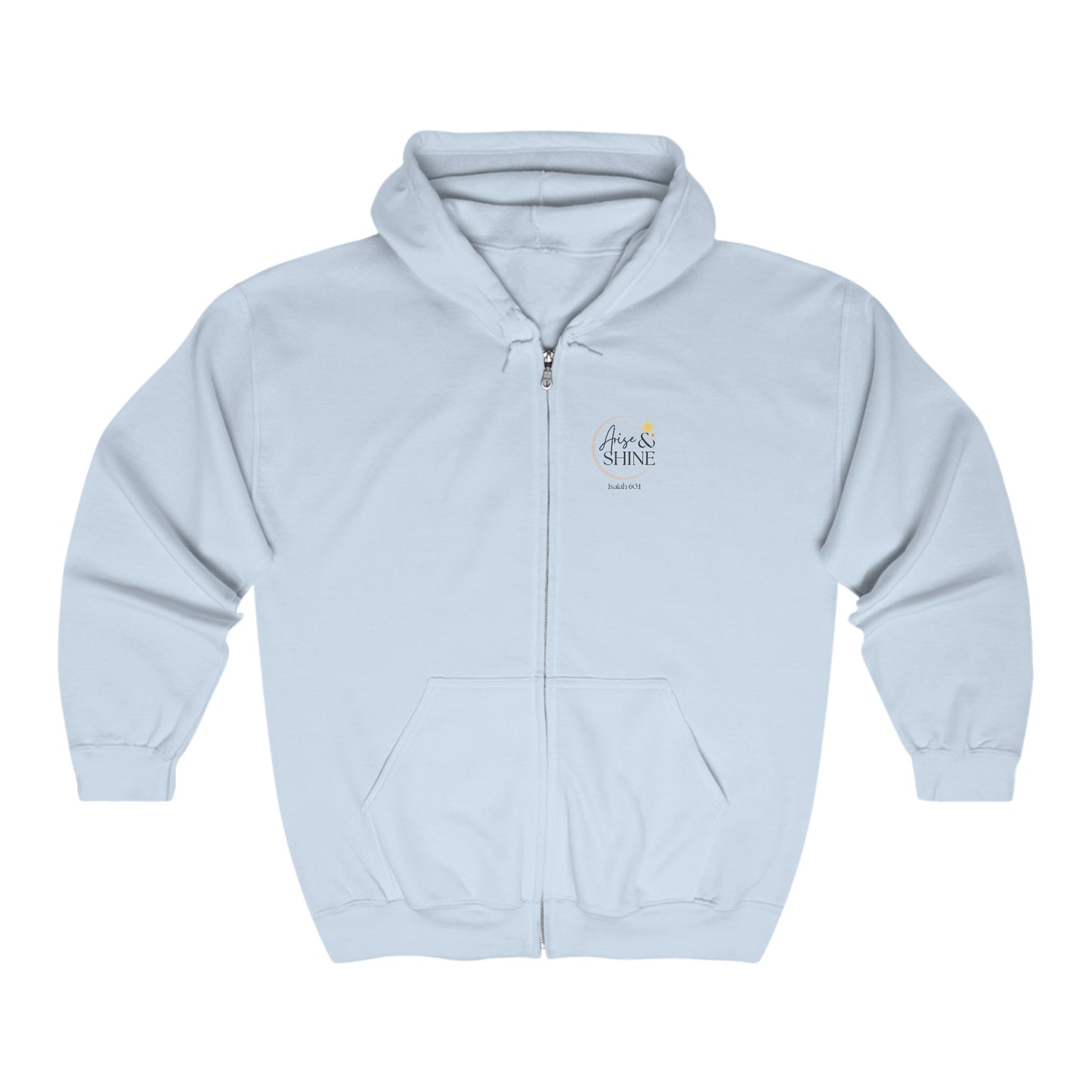 Arise & Shine Unisex Full Zip Hooded Sweatshirt