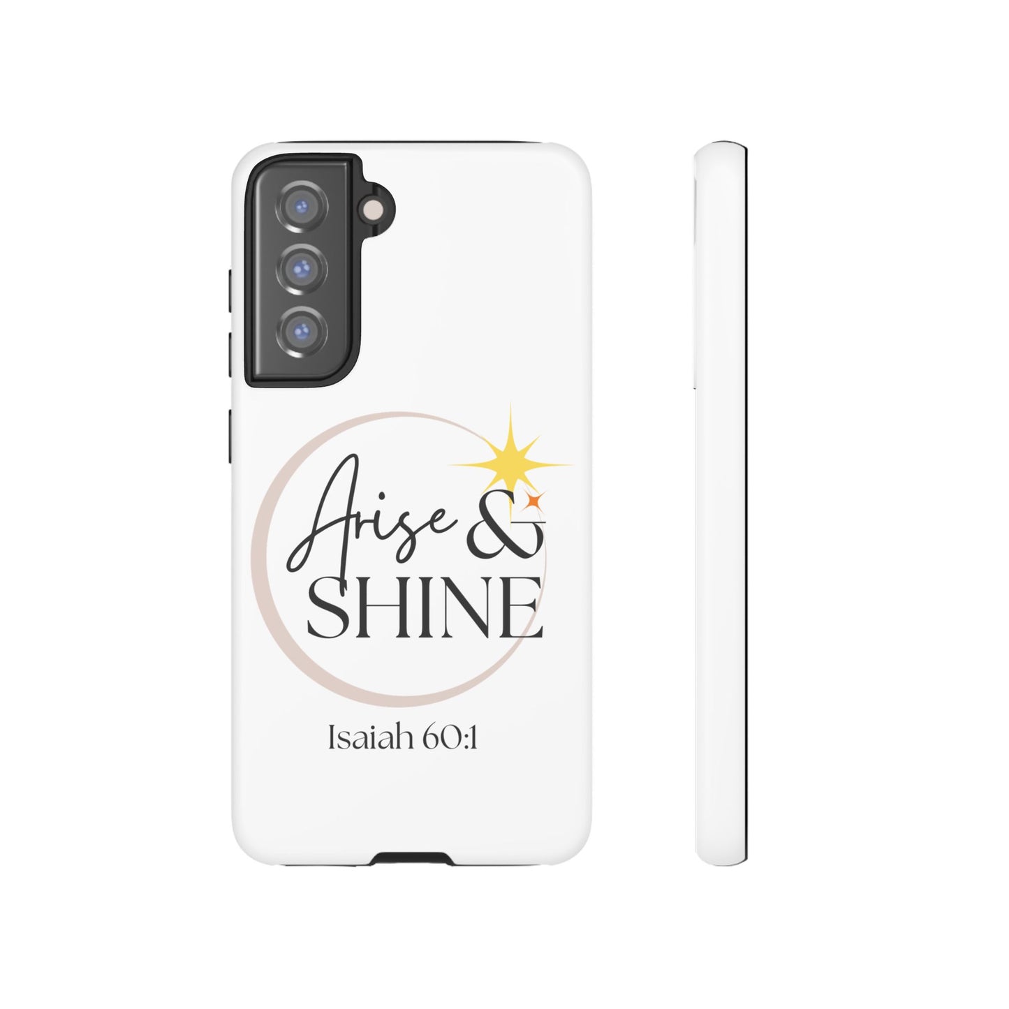 Arise & Shine Phone Case