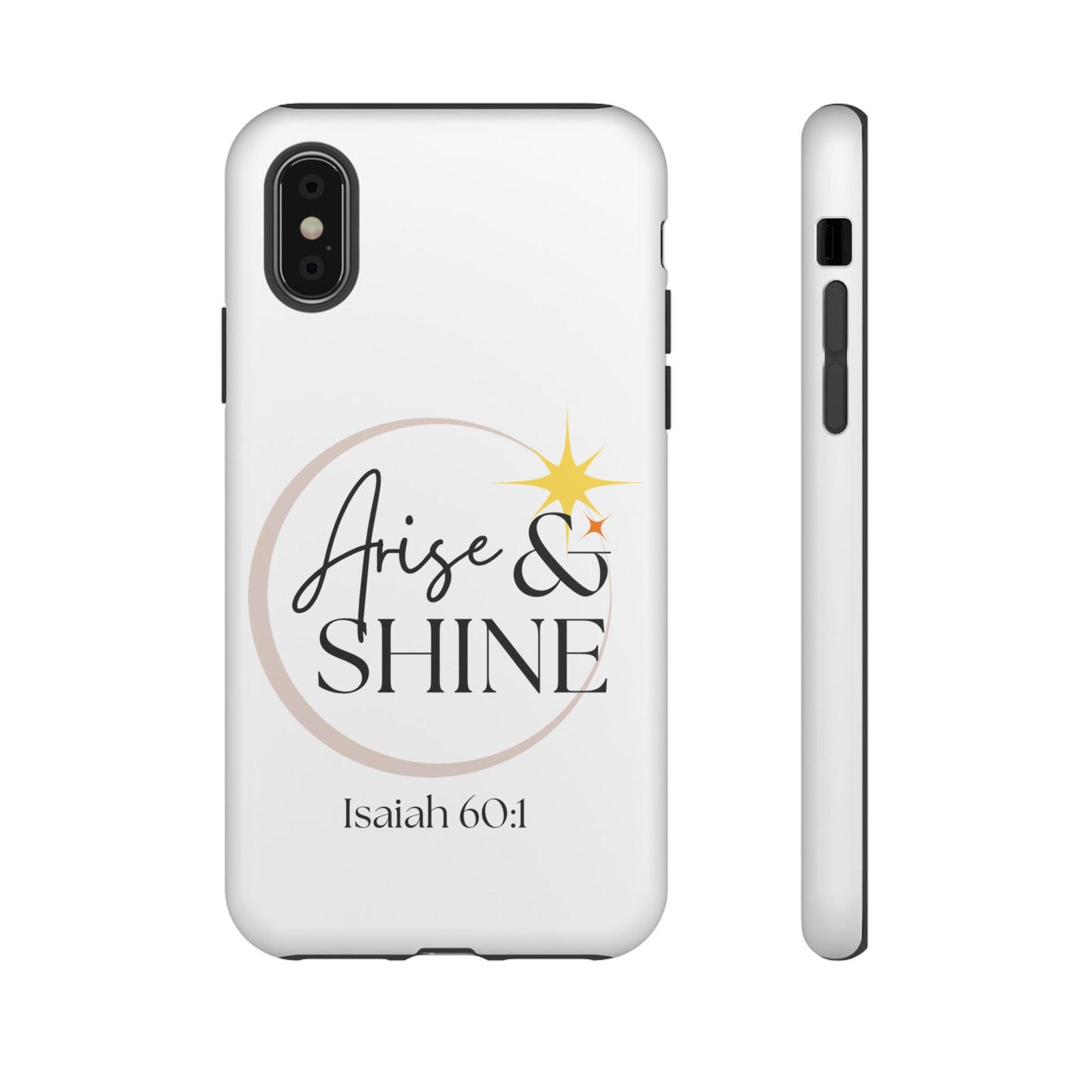 Arise & Shine Phone Case