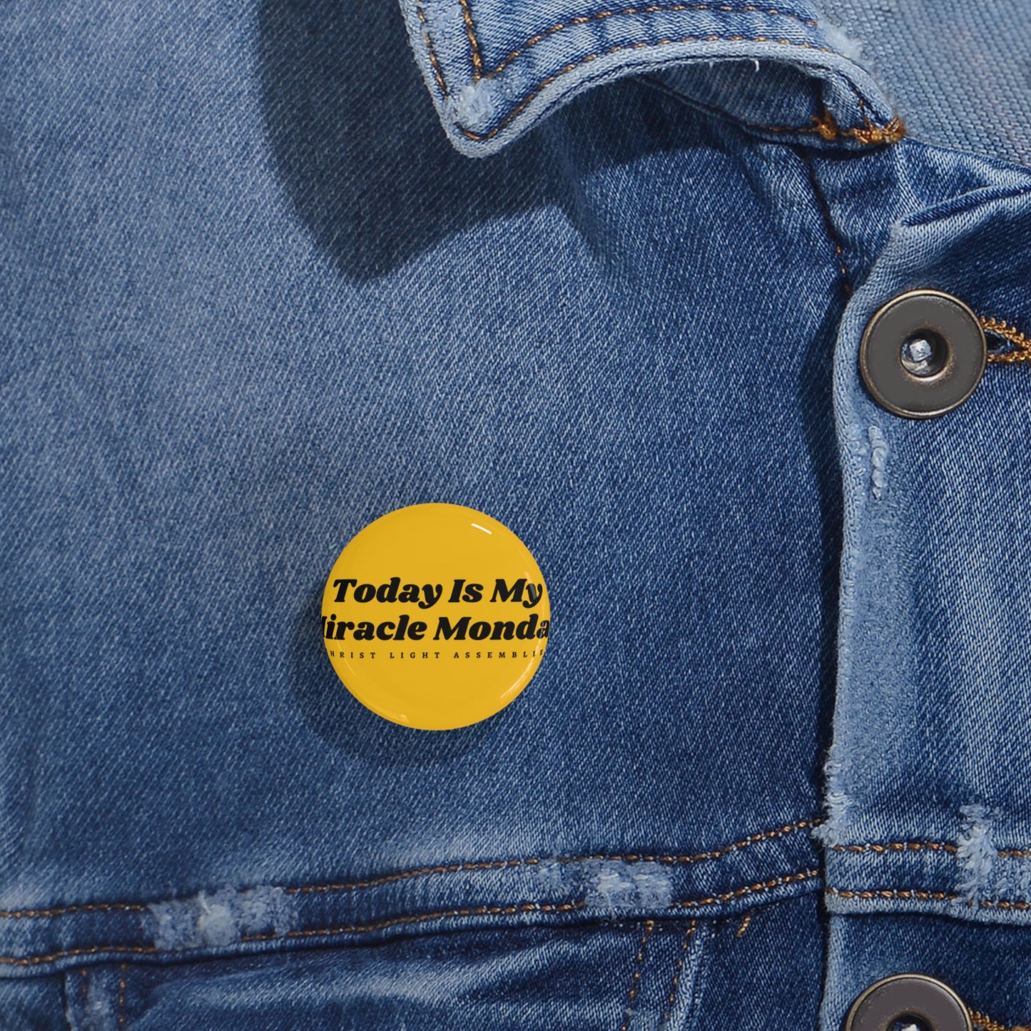 Miracle Monday CLA Round Pins