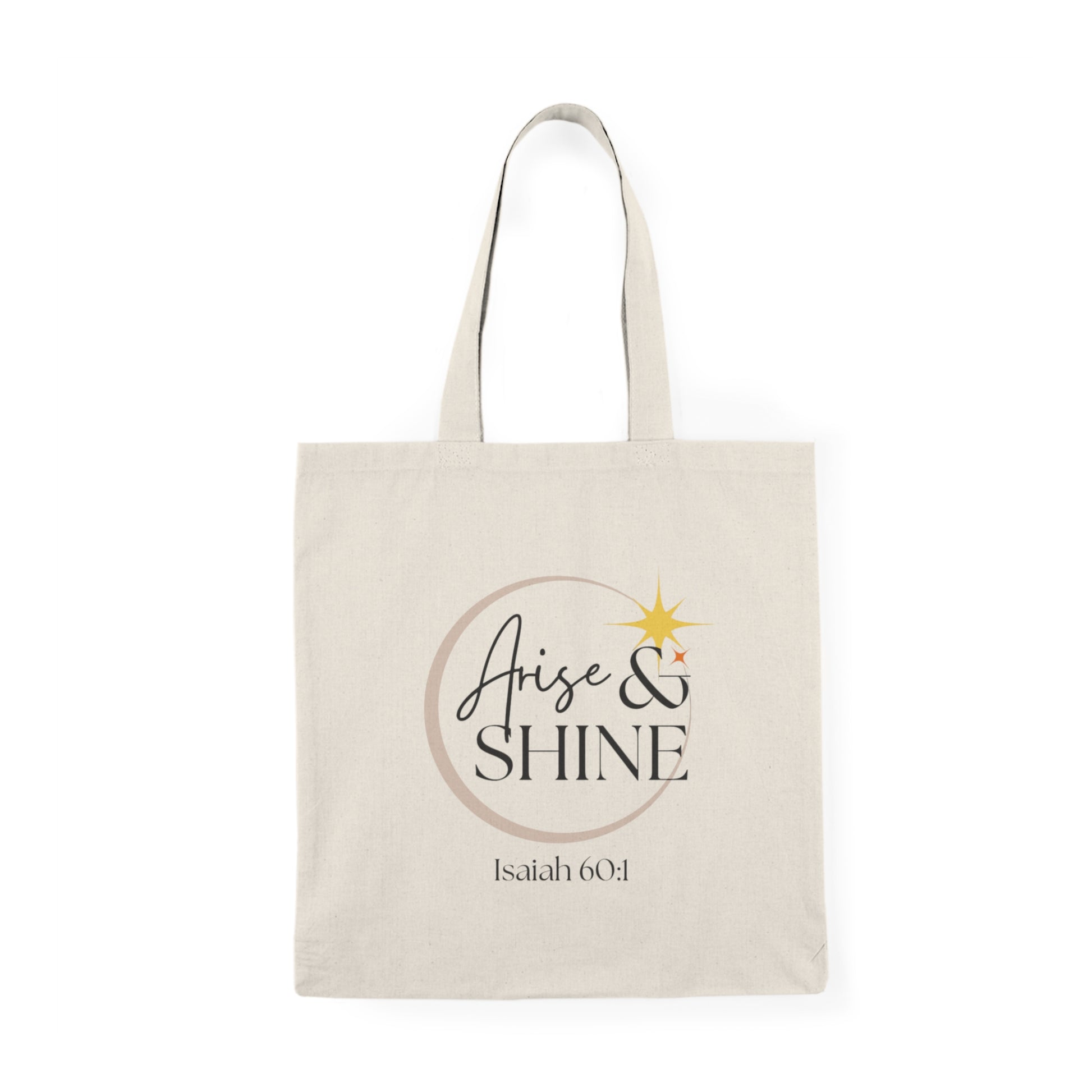 Arise and Shine {Tote Bag} Arise and Shine {Tote Bag}