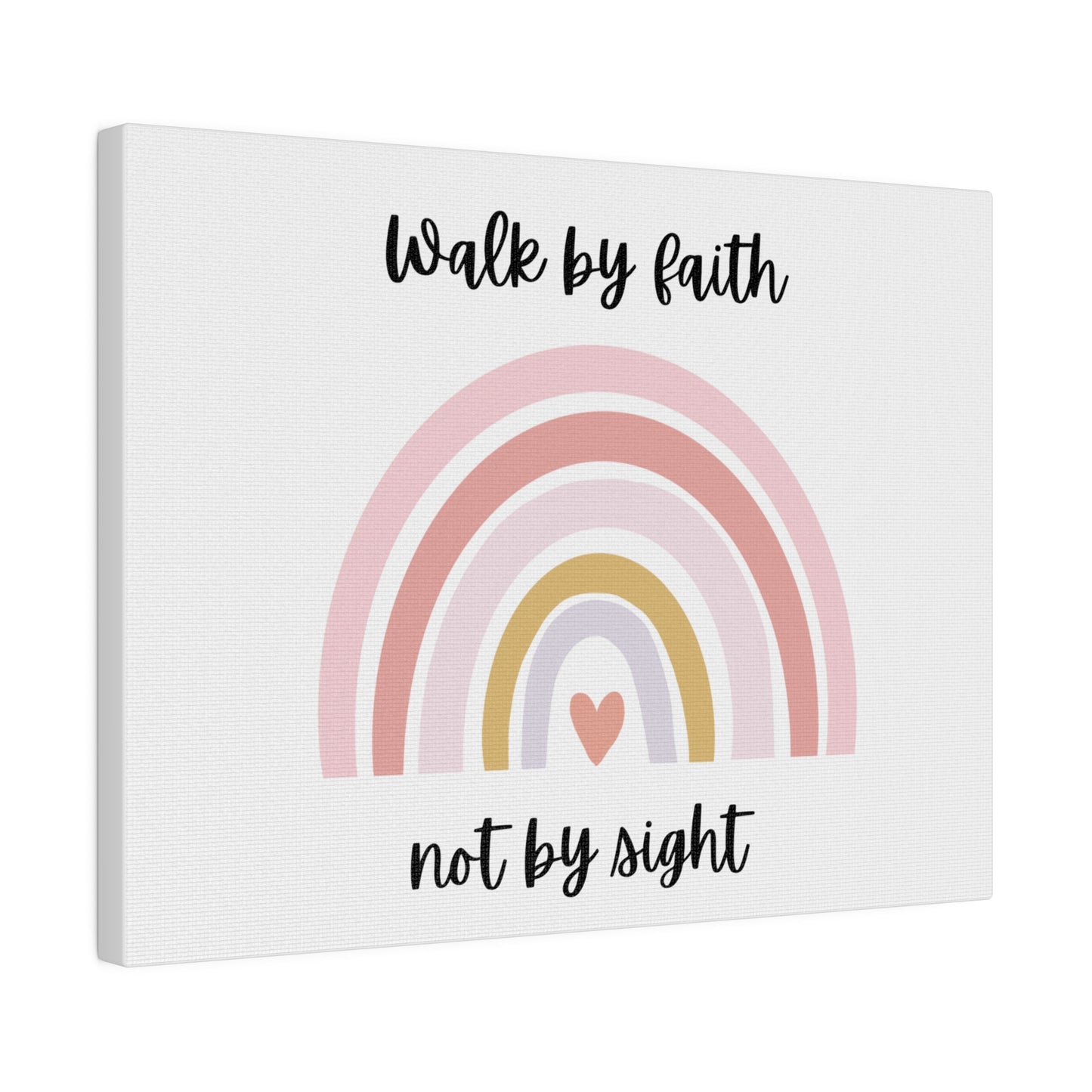 Walk By Faith Rainbow Matte Canvas