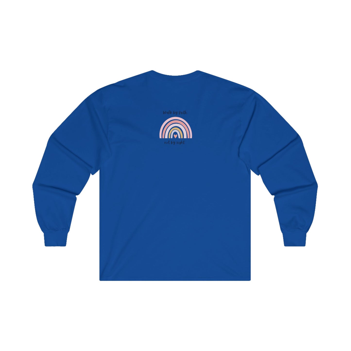 Walk By Faith Rainbow Unisex Ultra Cotton Long Sleeve T-Shirt