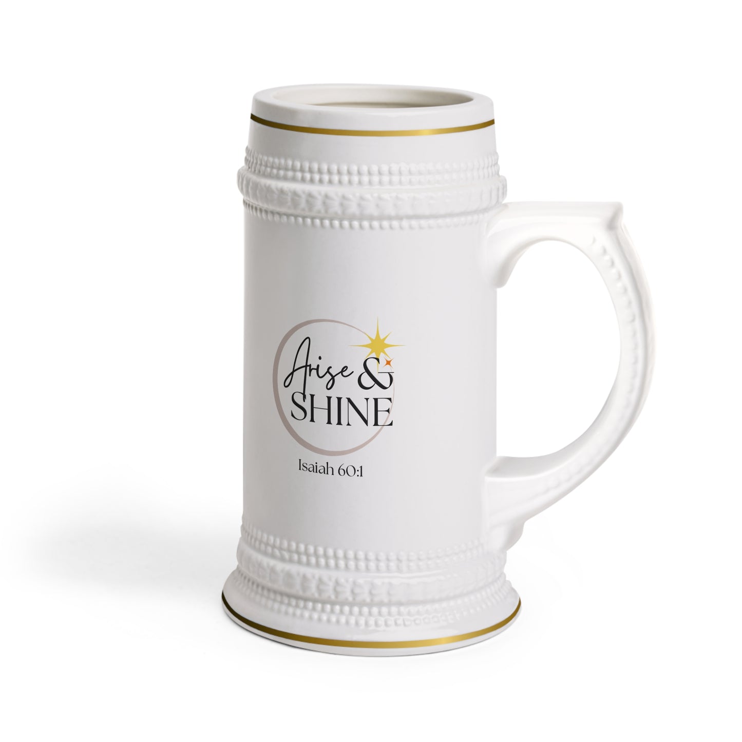 Arise & Shine Stein Mug
