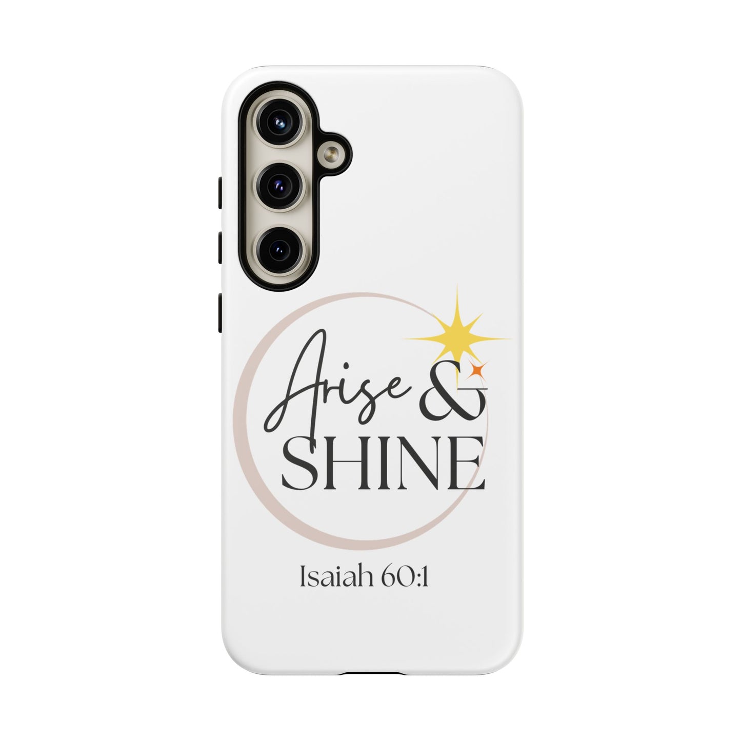 Arise & Shine Phone Case
