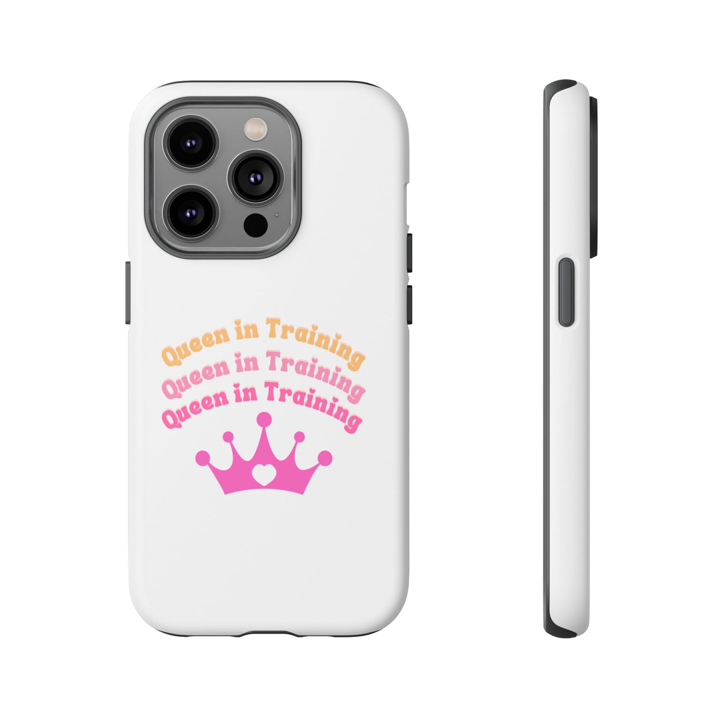 Queen in Training Phone Case