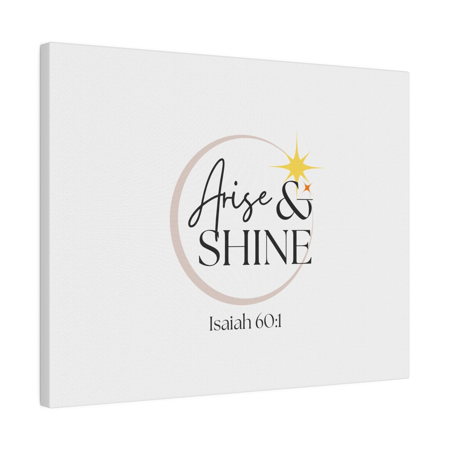 Arise & Shine Original Artwork Matte Canvas