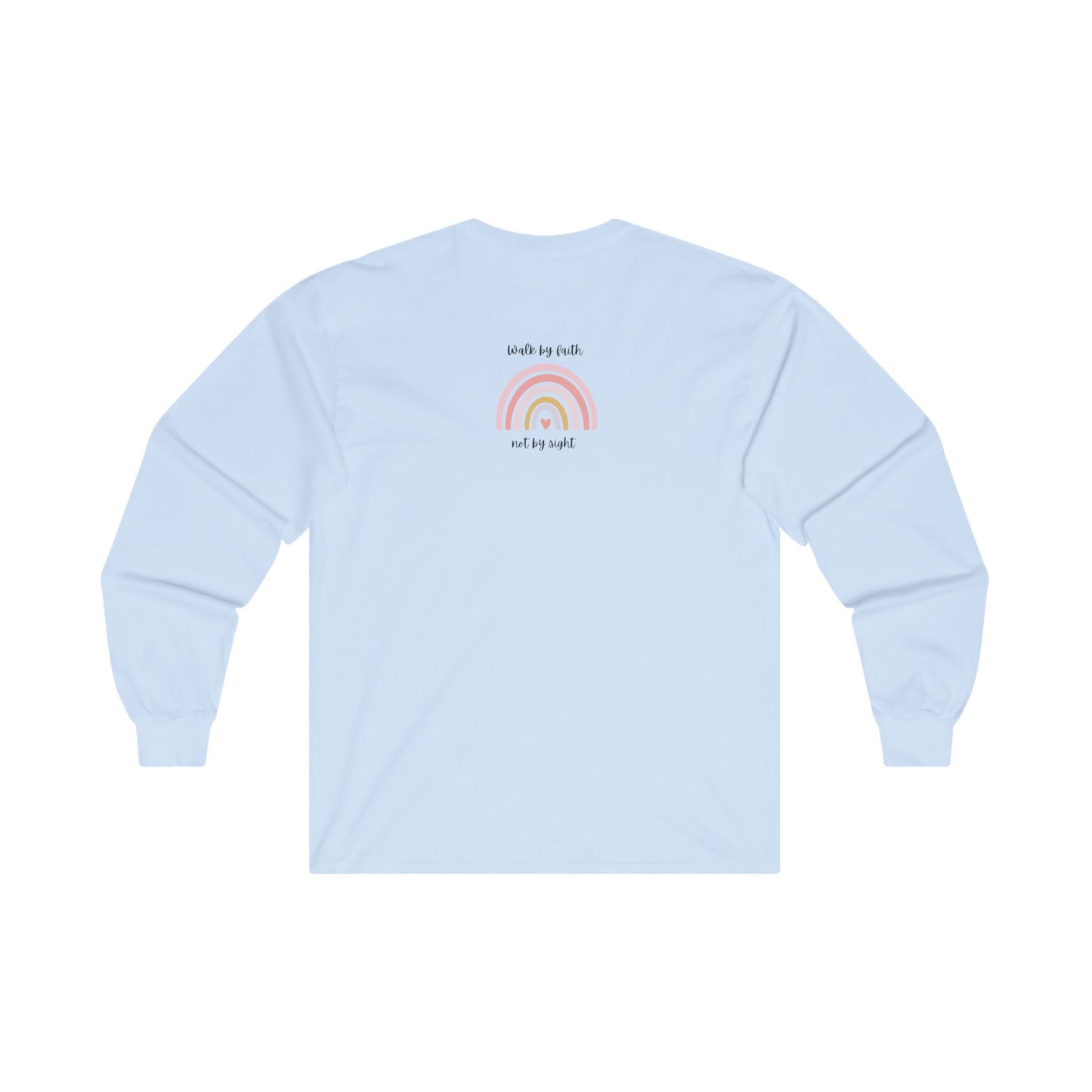 Walk By Faith Rainbow Unisex Ultra Cotton Long Sleeve T-Shirt