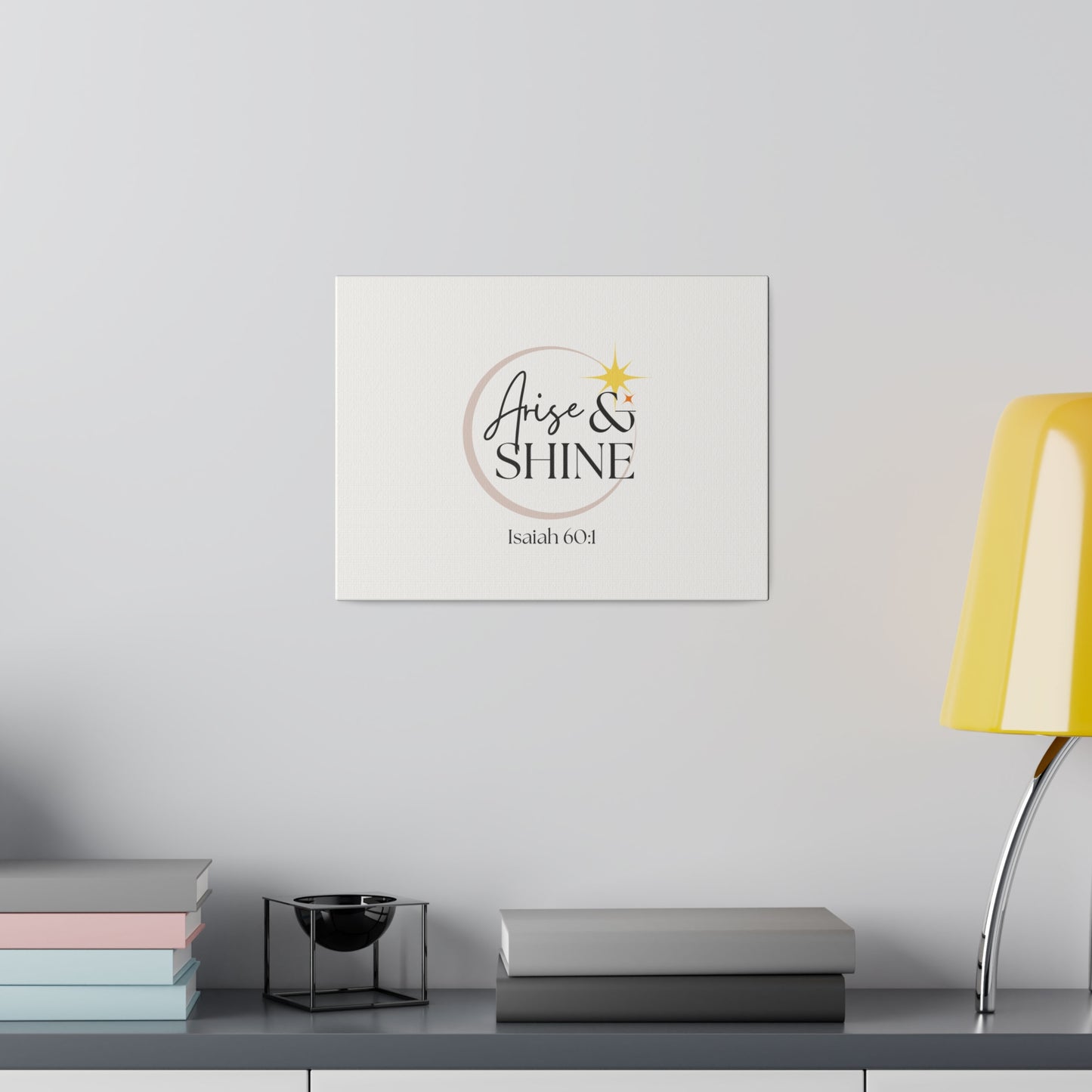 Arise & Shine Original Artwork Matte Canvas