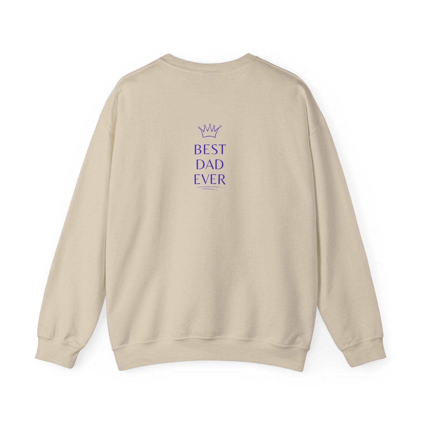 Best Dad Ever Crewneck Sweatshirt