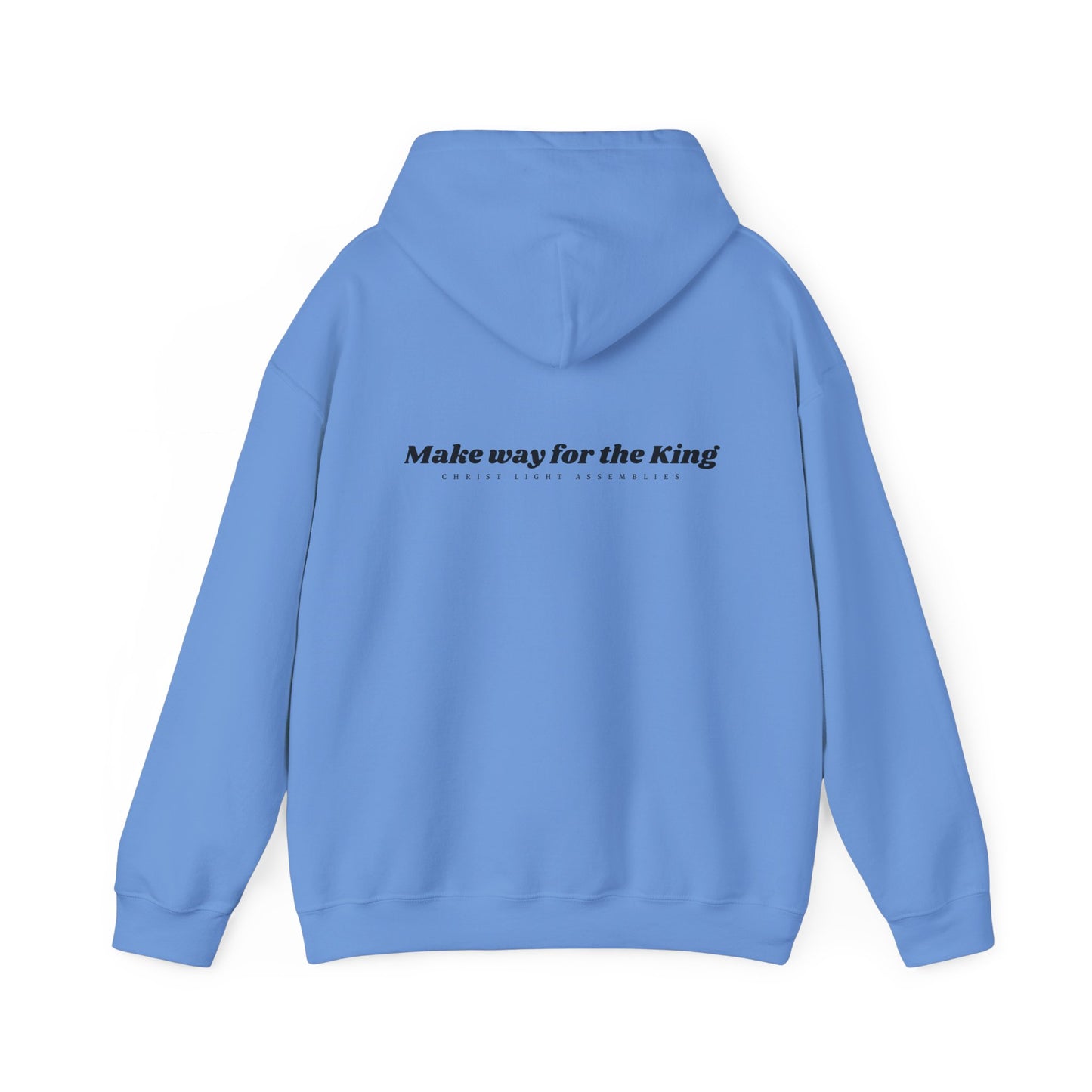 Make Way for the King CLA Hooded Sweatshirt