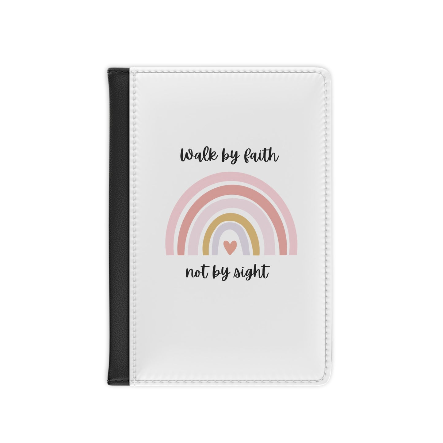 Walk By Faith Rainbow Passport Cover