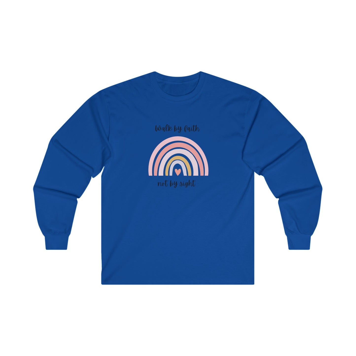 Walk By Faith Rainbow Unisex Ultra Cotton Long Sleeve T-Shirt