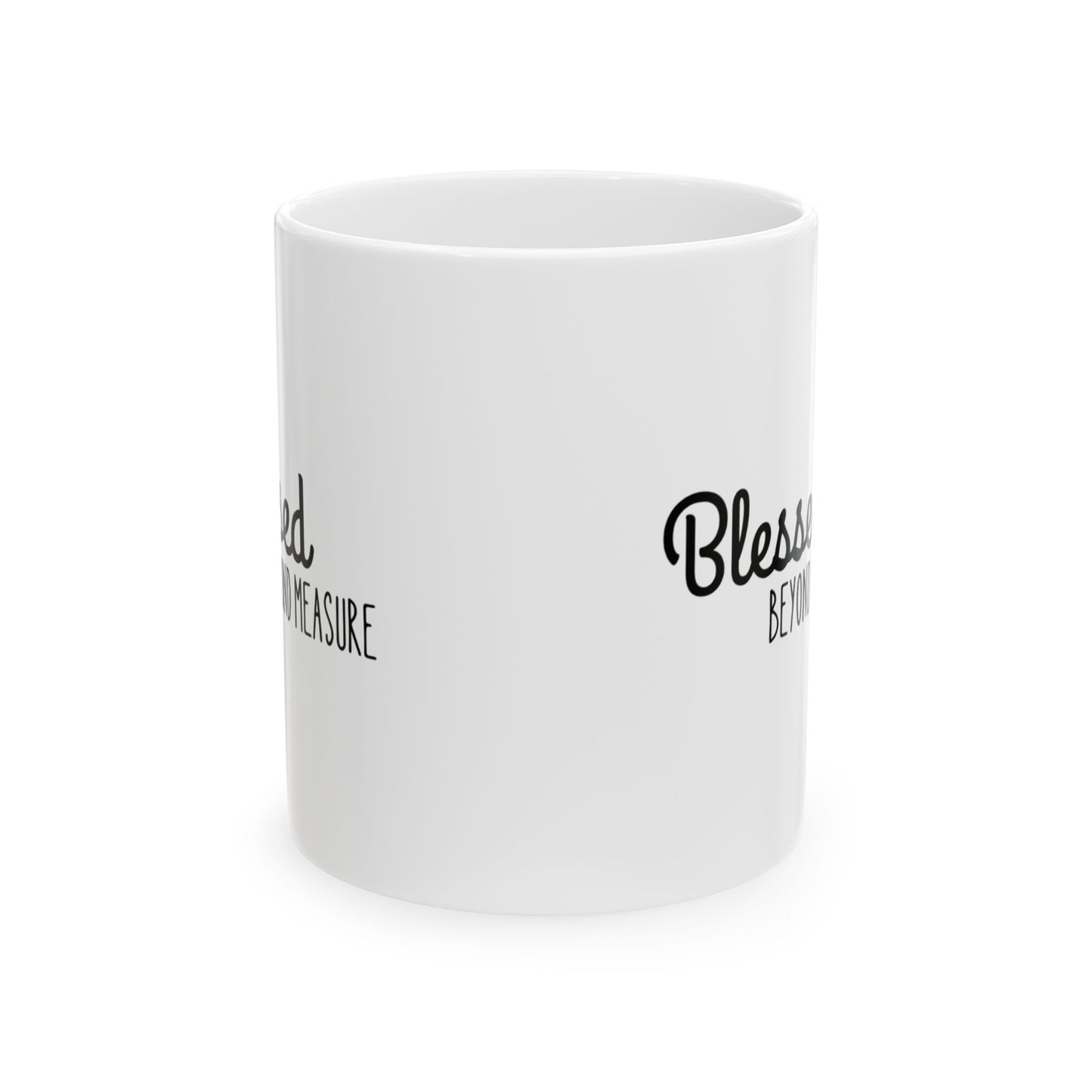 Blessed Beyond Measure Ceramic Mug