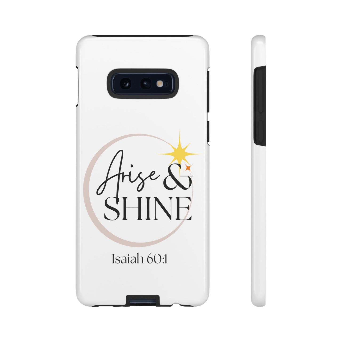 Arise & Shine Phone Case
