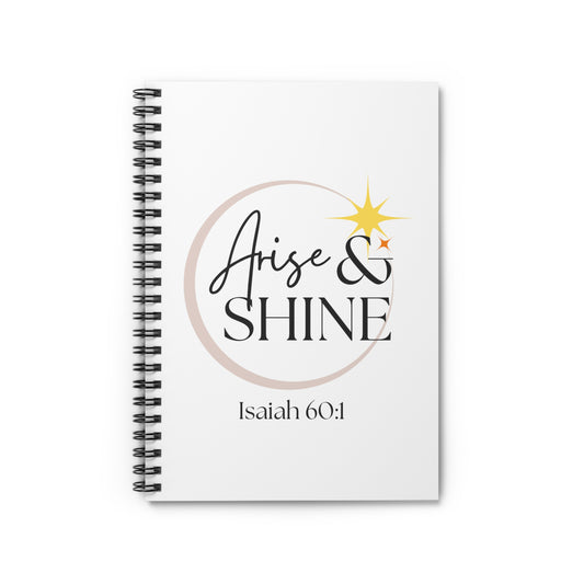 Arise & Shine Ruled Notebook