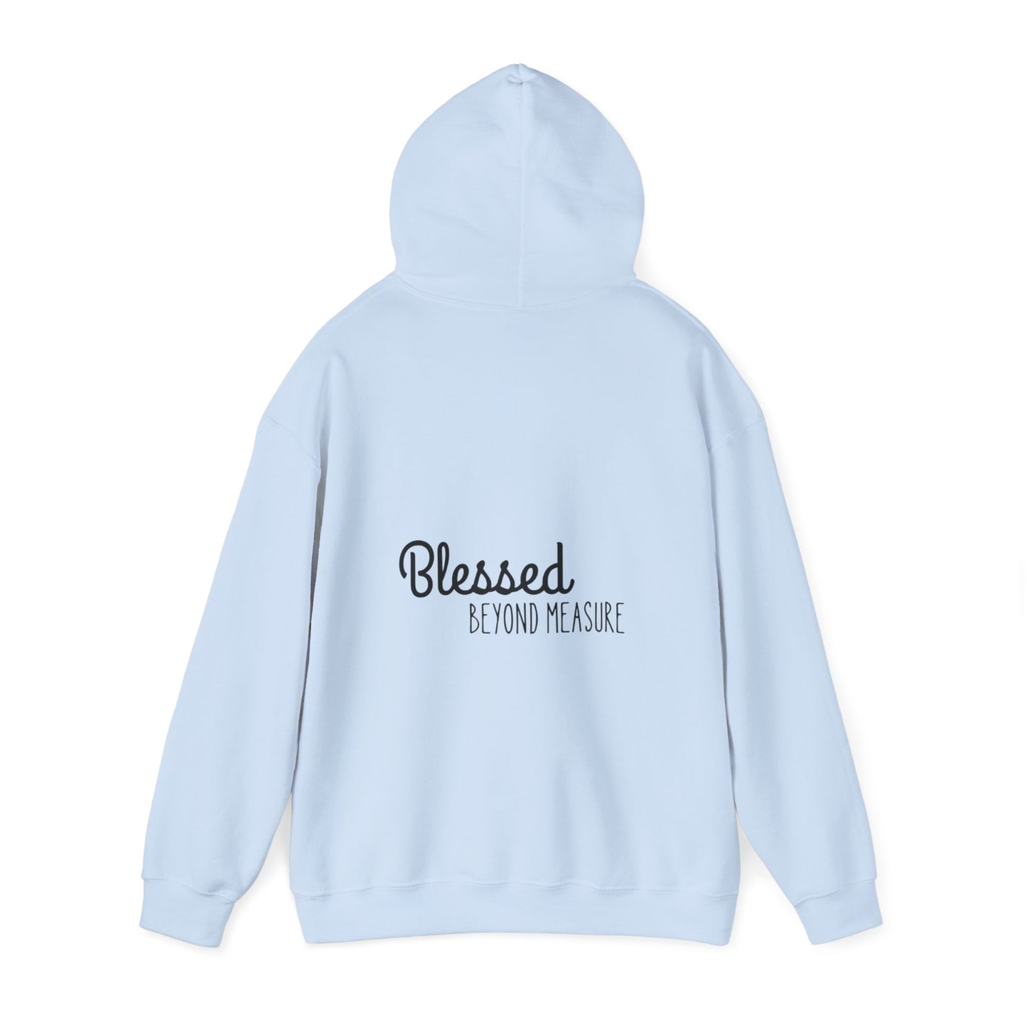 Blessed Beyond Measure Unisex Hooded Sweatshirt