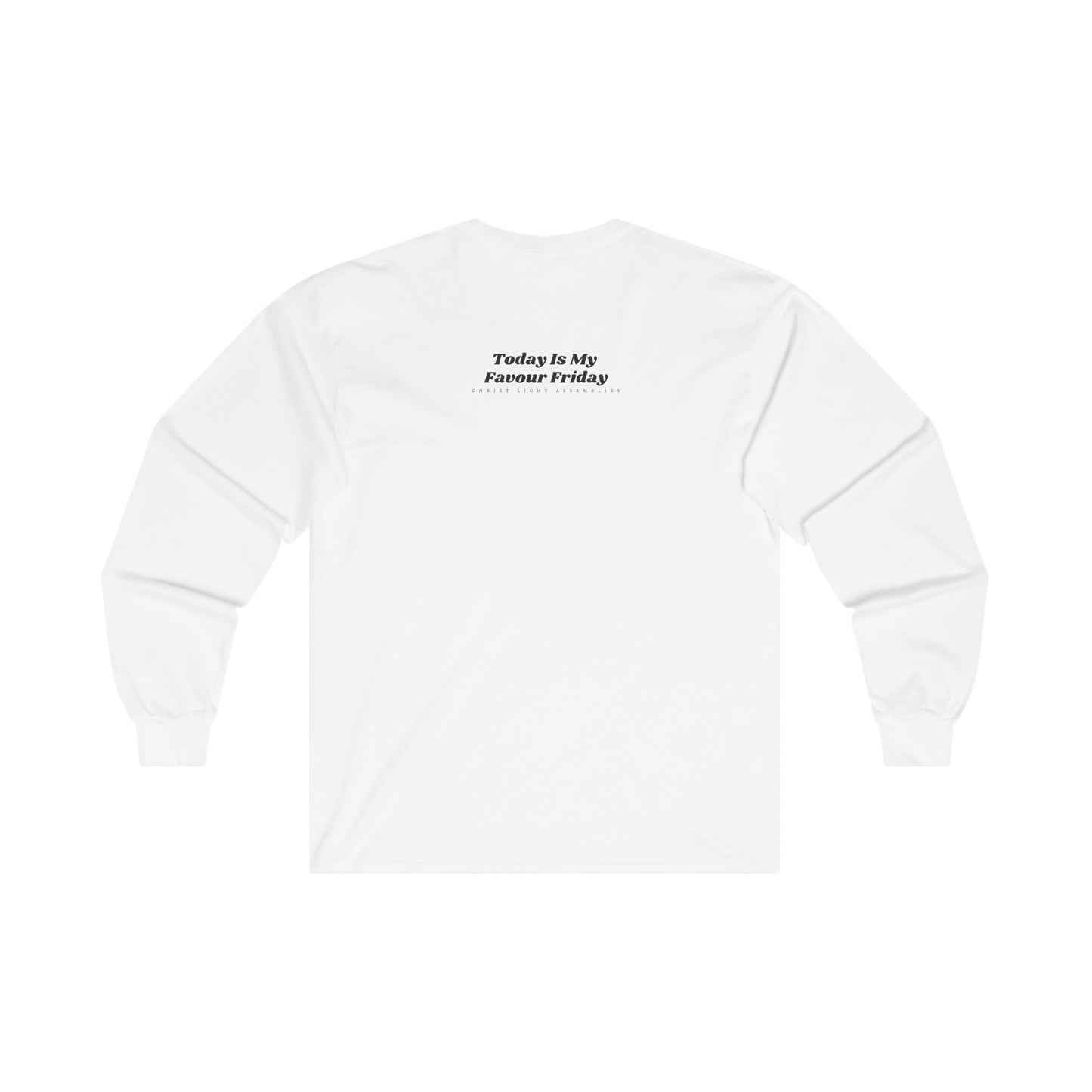 Favour Friday Unisex Ultra Cotton Long Sleeve T-Shirt