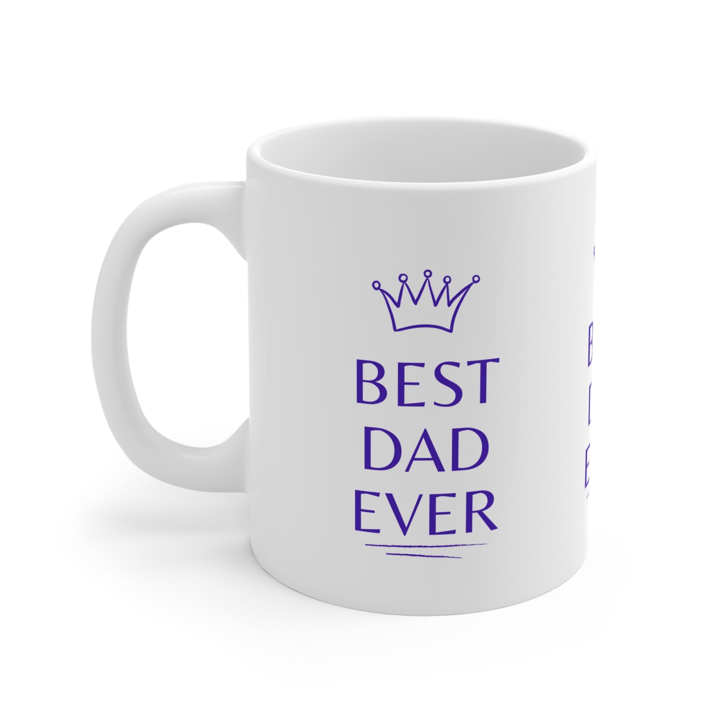 Best Dad Ever Mug