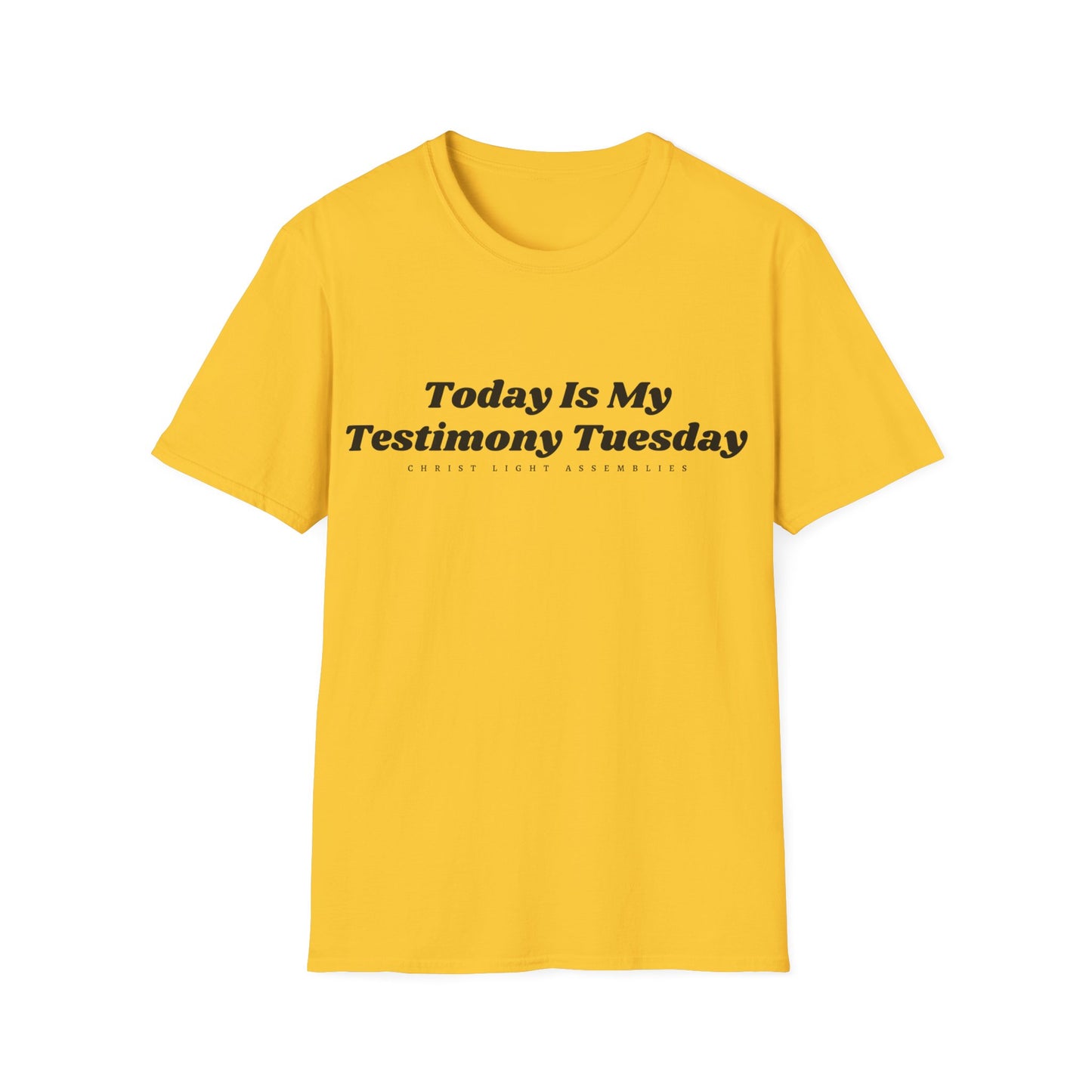 Testimony Tuesday CLA Adult Unisex Softstyle T-Shirt